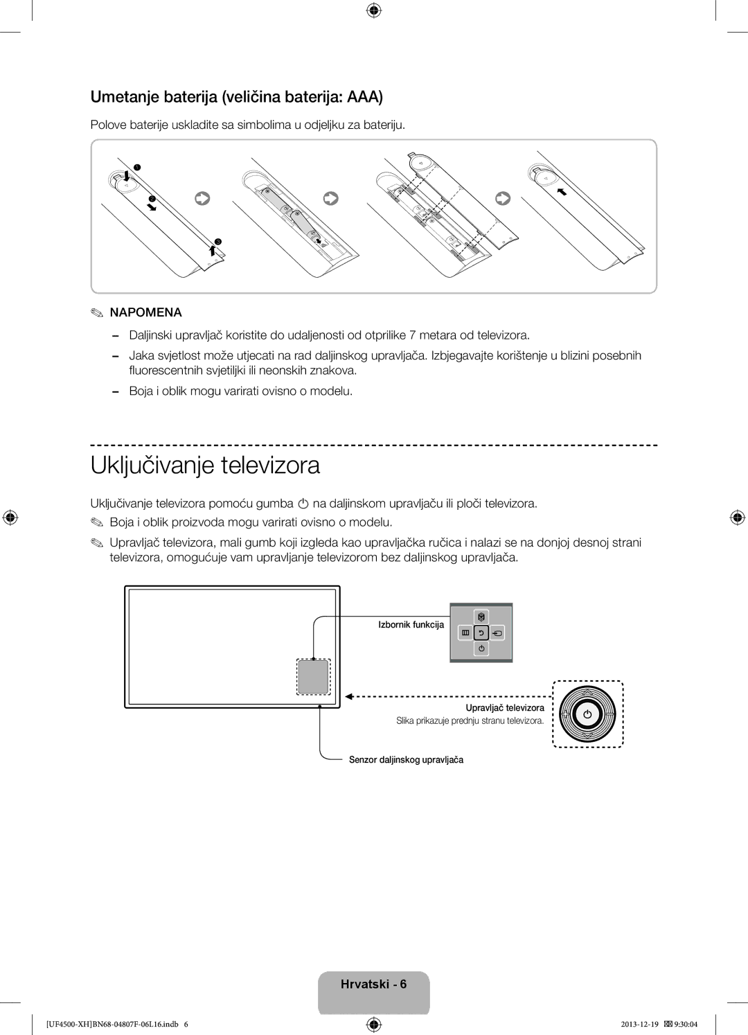 Samsung UE32F4510AWXZH, UE32F4500AWXZH manual Uključivanje televizora, Umetanje baterija veličina baterija AAA, Napomena 