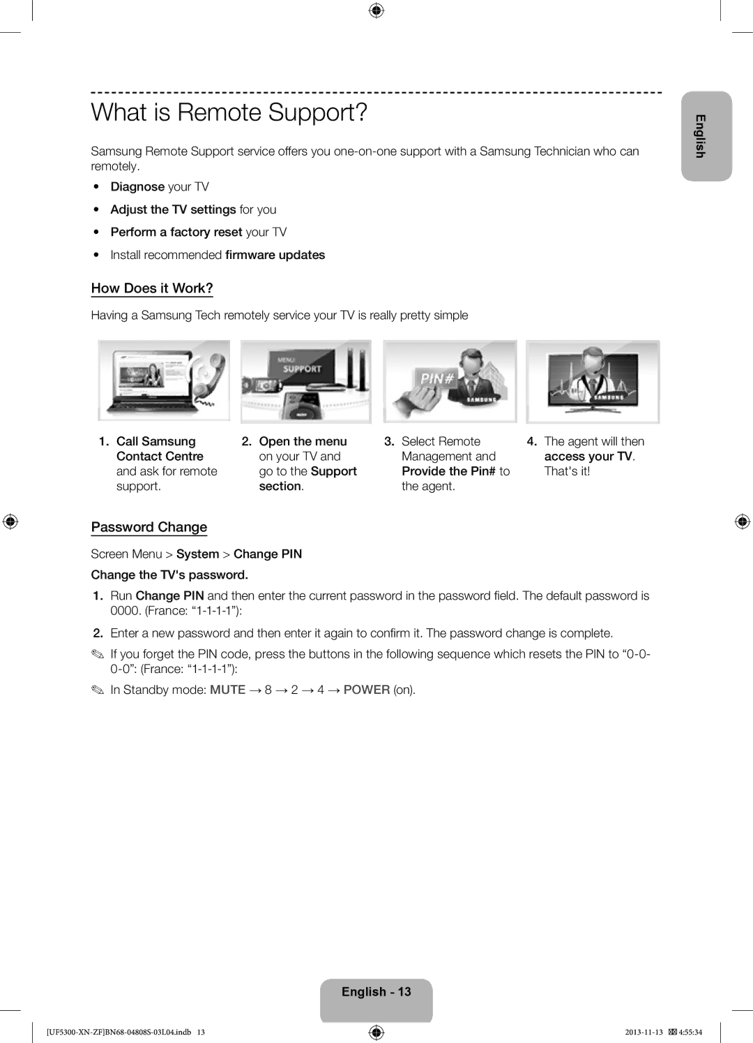 Samsung UE32F5300AWXZF manual What is Remote Support?, How Does it Work?, Password Change 