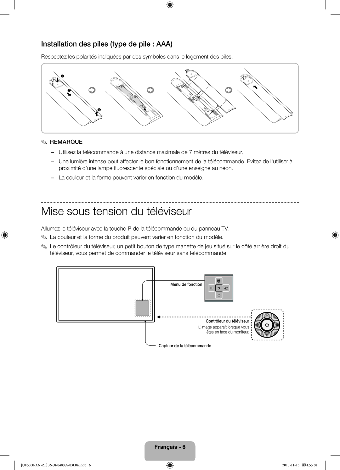 Samsung UE32F5300AWXZF manual Mise sous tension du téléviseur, Installation des piles type de pile AAA 