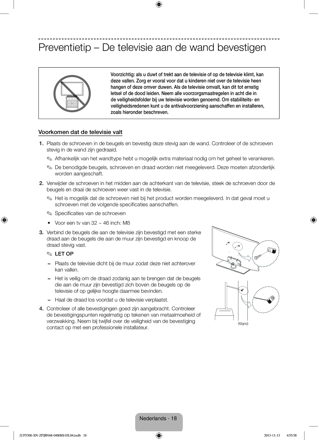 Samsung UE32F5300AWXZF manual Preventietip De televisie aan de wand bevestigen, Voorkomen dat de televisie valt 