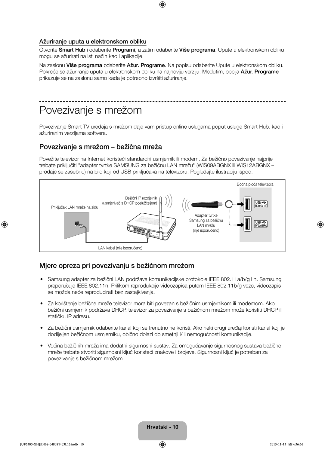 Samsung UE46F5300AWXXC manual Povezivanje s mrežom bežična mreža, Mjere opreza pri povezivanju s bežičnom mrežom 