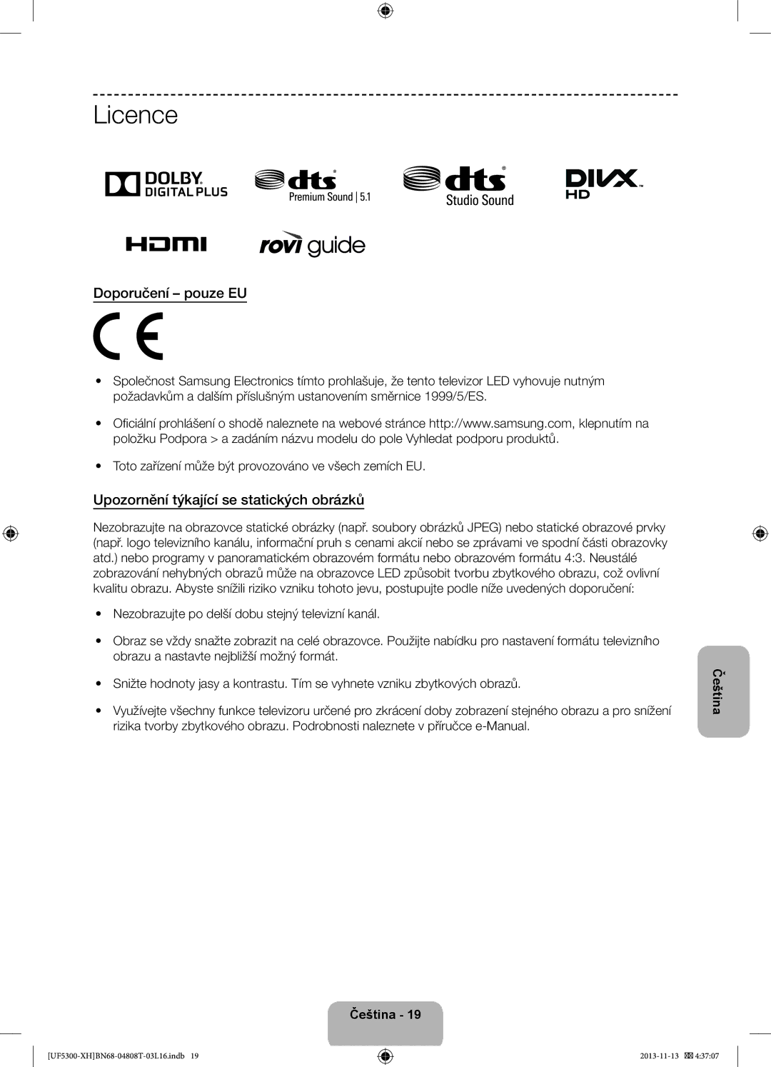 Samsung UE40F5300AWXZH, UE32F5300AWXZH, UE42F5300AWXZH manual Doporučení pouze EU, Upozornění týkající se statických obrázků 