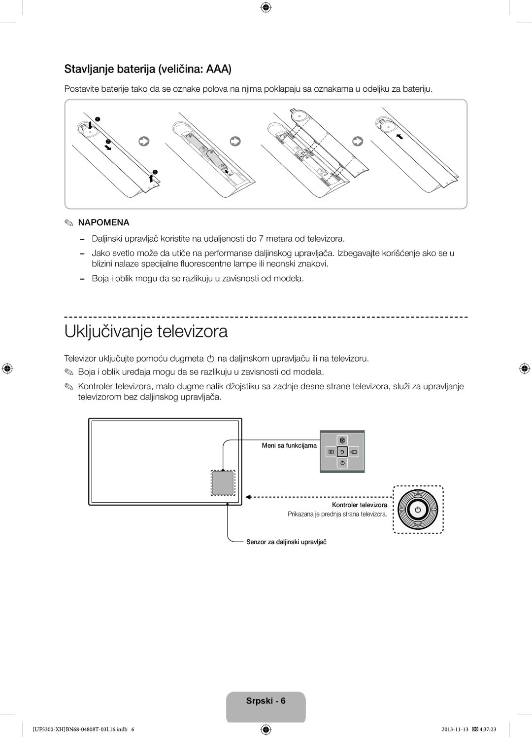 Samsung UE42F5300AWXZF, UE32F5300AWXZH, UE40F5300AWXZH, UE42F5300AWXZH manual Stavljanje baterija veličina AAA, Napomena 