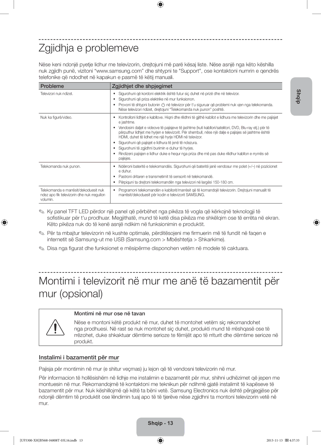 Samsung UE32F5300AWXXC manual Zgjidhja e problemeve, Instalimi i bazamentit për mur, Probleme Zgjidhjet dhe shpjegimet 