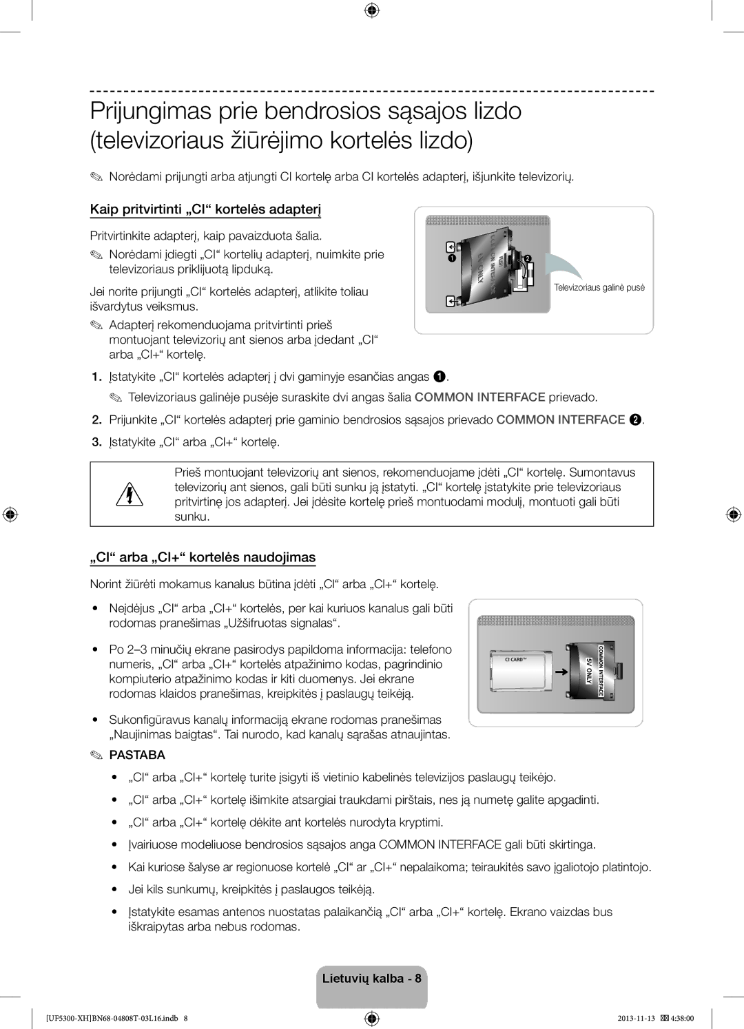 Samsung UE39F5300AWXXH, UE32F5300AWXZH manual Kaip pritvirtinti „CI kortelės adapterį, „CI arba „CI+ kortelės naudojimas 