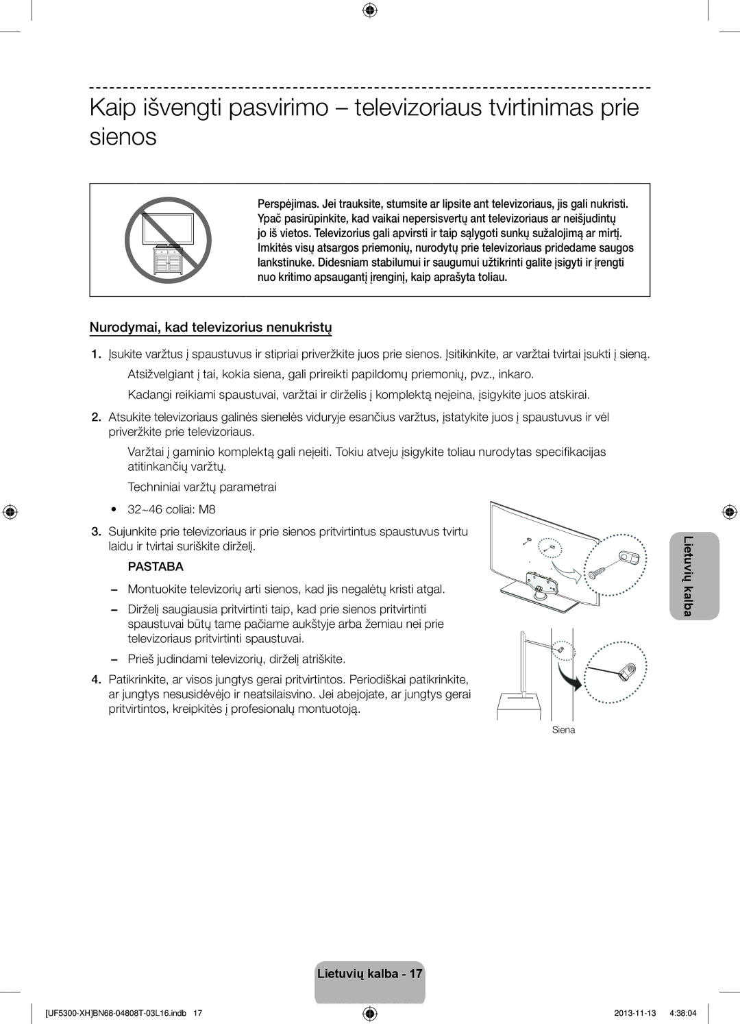 Samsung UE46F5300AWXZH, UE32F5300AWXZH, UE40F5300AWXZH, UE42F5300AWXZH manual Nurodymai, kad televizorius nenukristų, Siena 