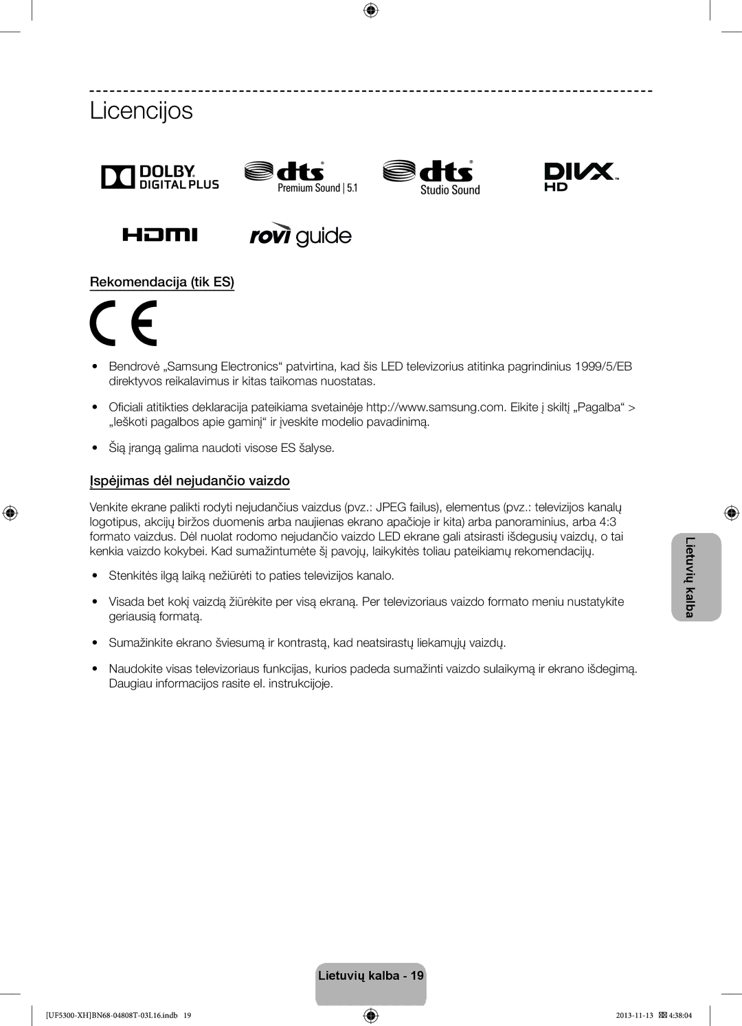 Samsung UE40F5300AWXZH, UE32F5300AWXZH, UE42F5300AWXZH Licencijos, Rekomendacija tik ES, Įspėjimas dėl nejudančio vaizdo 