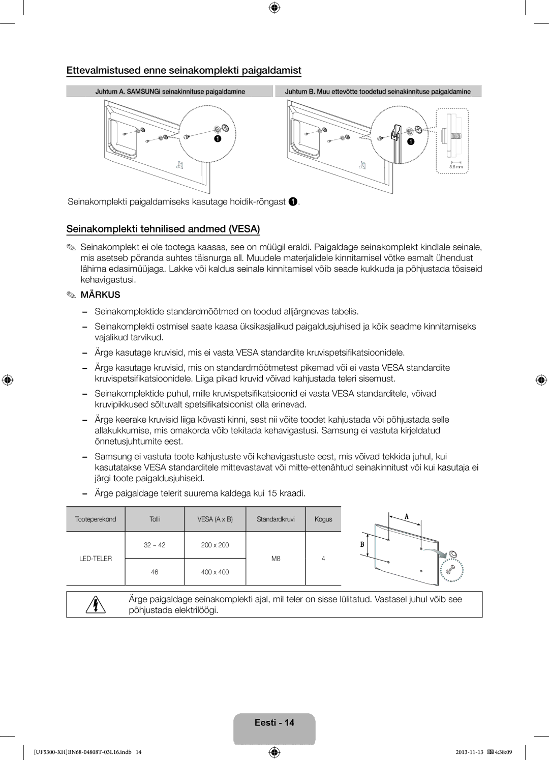 Samsung UE40F5300AWXXH manual Ettevalmistused enne seinakomplekti paigaldamist, Seinakomplekti tehnilised andmed Vesa 