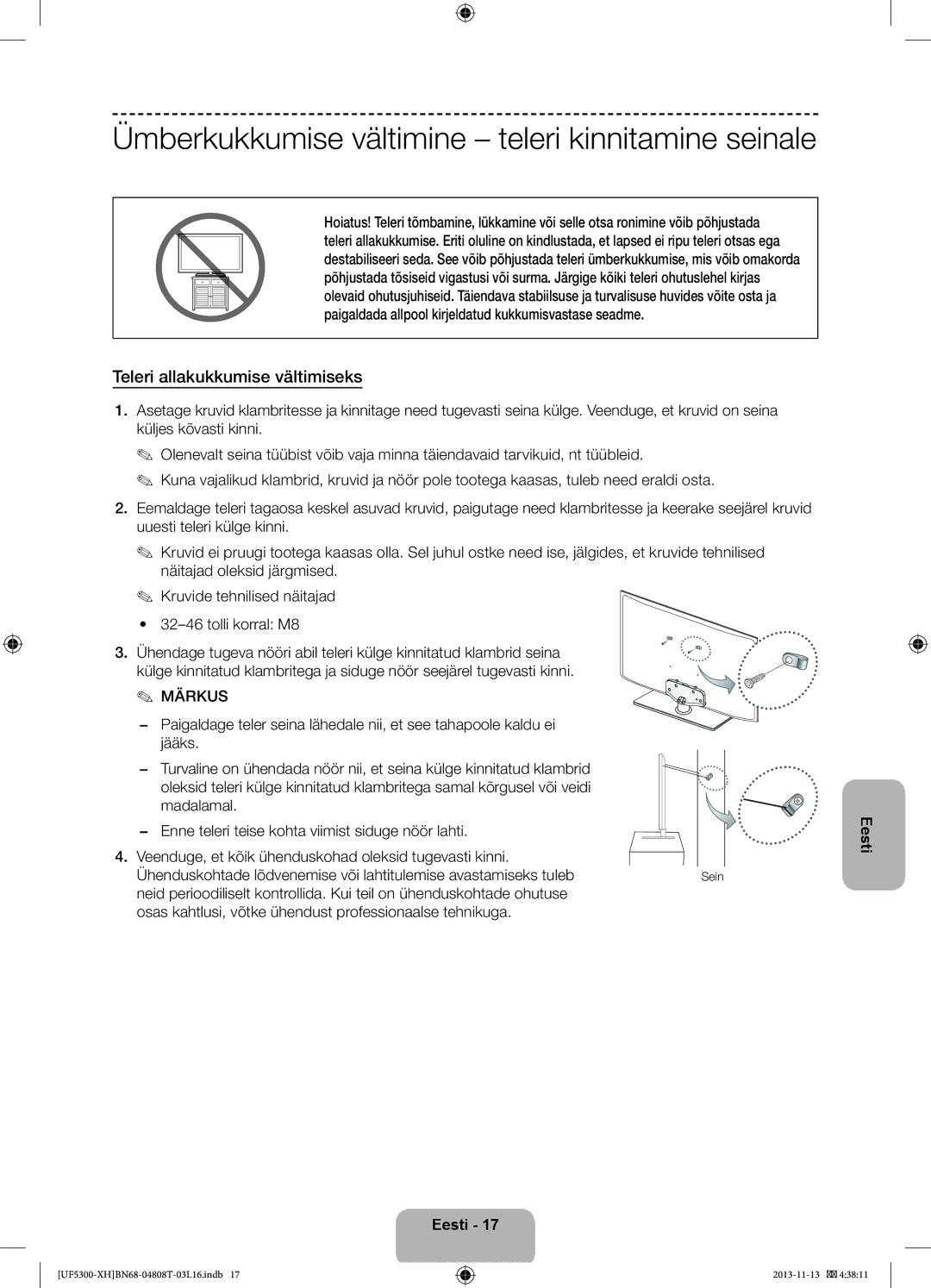 Samsung UE46F5300AWXZH manual Ümberkukkumise vältimine teleri kinnitamine seinale, Teleri allakukkumise vältimiseks, Sein 