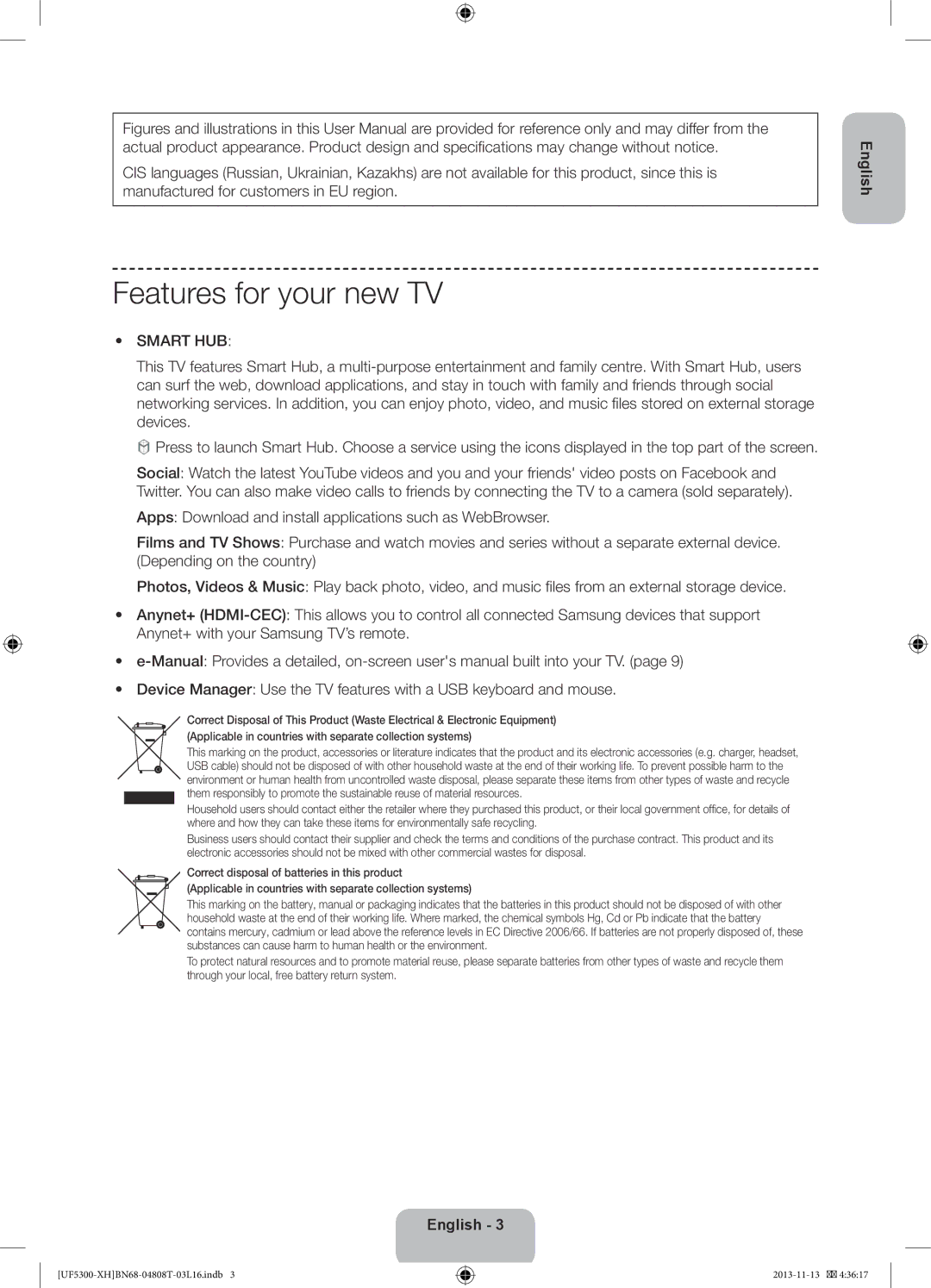 Samsung UE32F5300AWXXH, UE32F5300AWXZH, UE40F5300AWXZH, UE42F5300AWXZH, UE46F5300AWXXN Features for your new TV, Smart HUB 