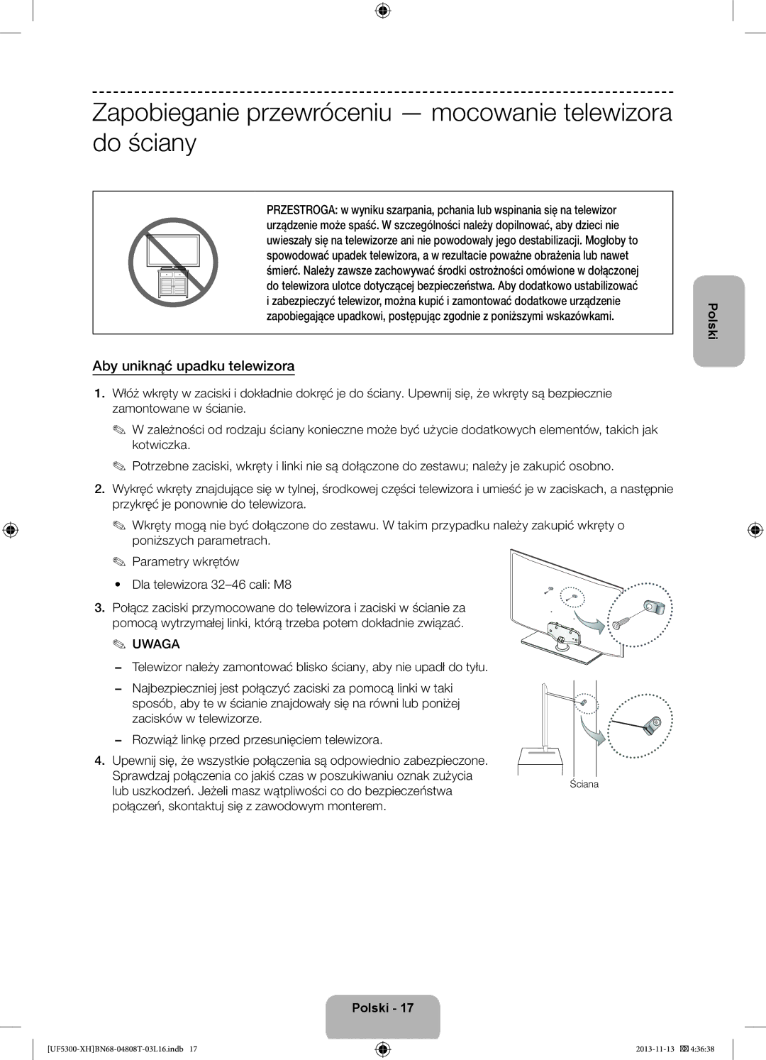 Samsung UE46F5300AWXZH manual Zapobieganie przewróceniu mocowanie telewizora do ściany, Aby uniknąć upadku telewizora 