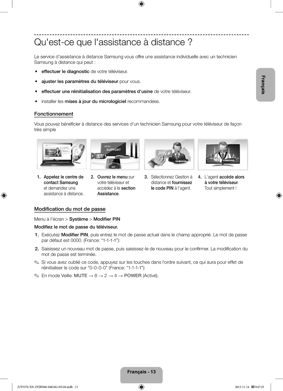 Samsung UE32F5370SSXZF manual Quest-ce que lassistance à distance ?, Fonctionnement, Modification du mot de passe 