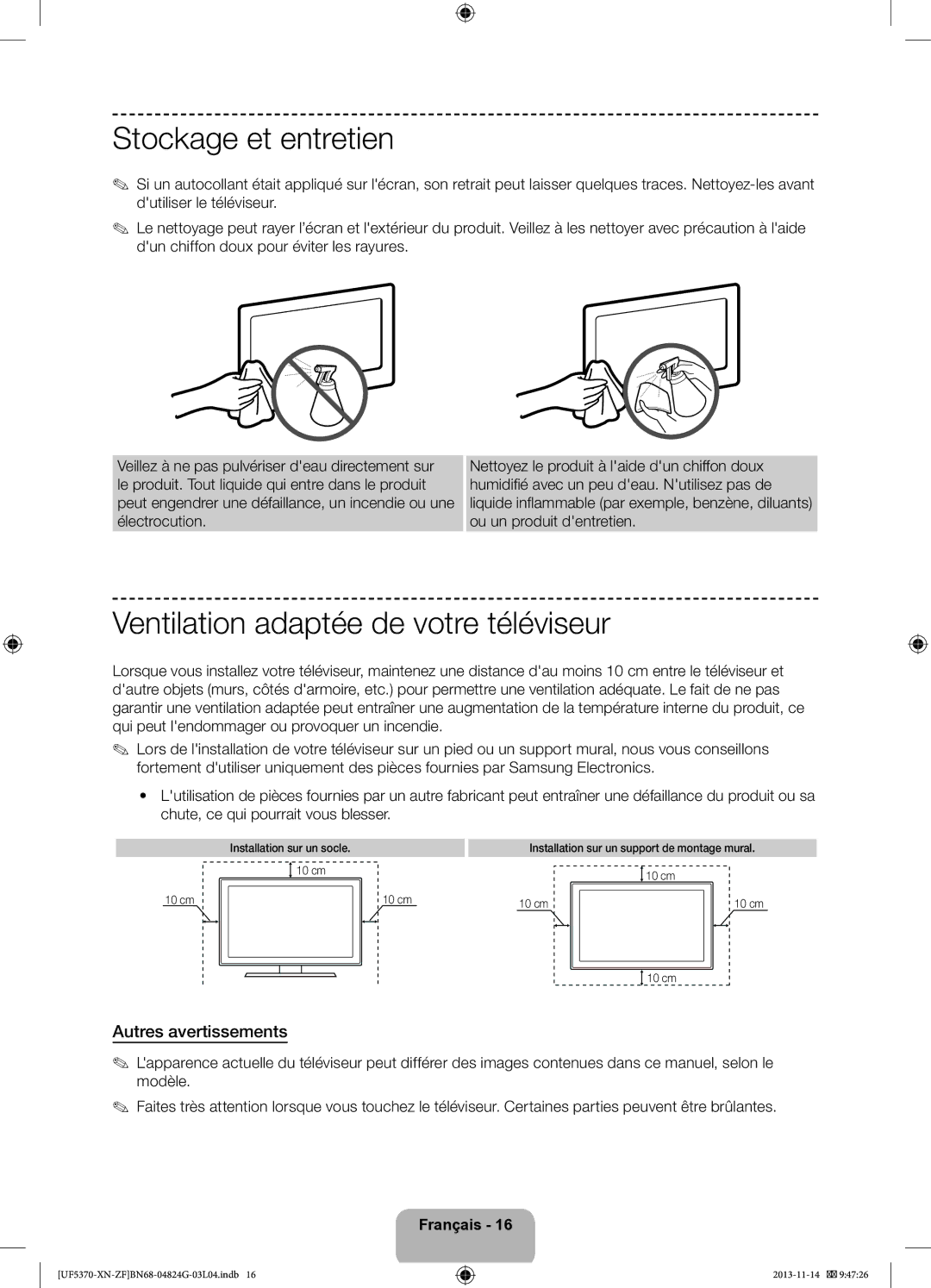 Samsung UE32F5370SSXZF manual Stockage et entretien, Ventilation adaptée de votre téléviseur, Autres avertissements 