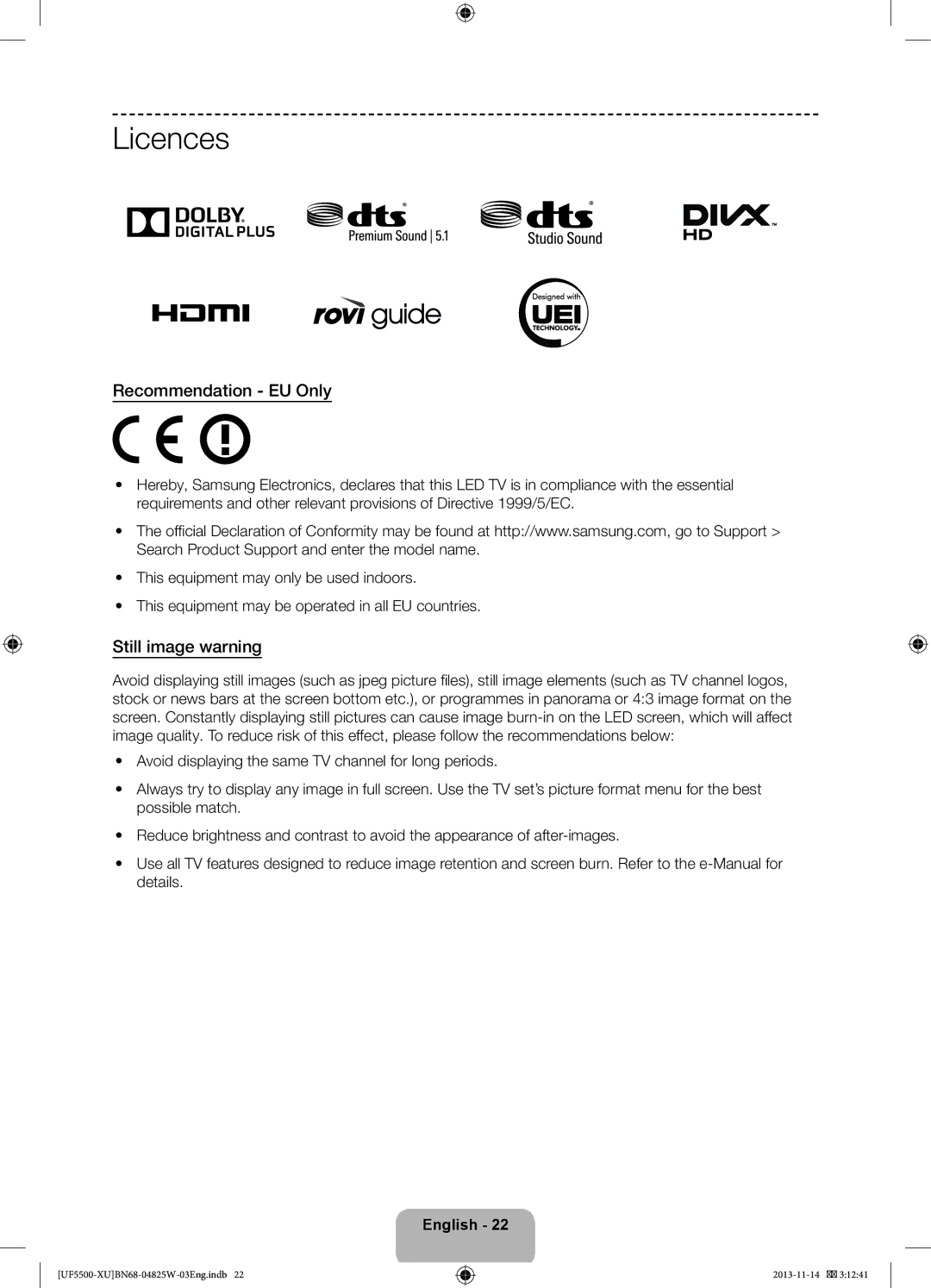 Samsung UE40F5500AKXXU, UE32F5500AKXXU, UE46F5500AKXXU manual Licences, Recommendation EU Only, Still image warning 