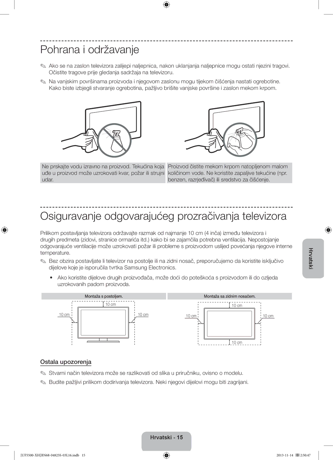 Samsung UE50F5500AWXZH manual Pohrana i održavanje, Osiguravanje odgovarajućeg prozračivanja televizora, Ostala upozorenja 