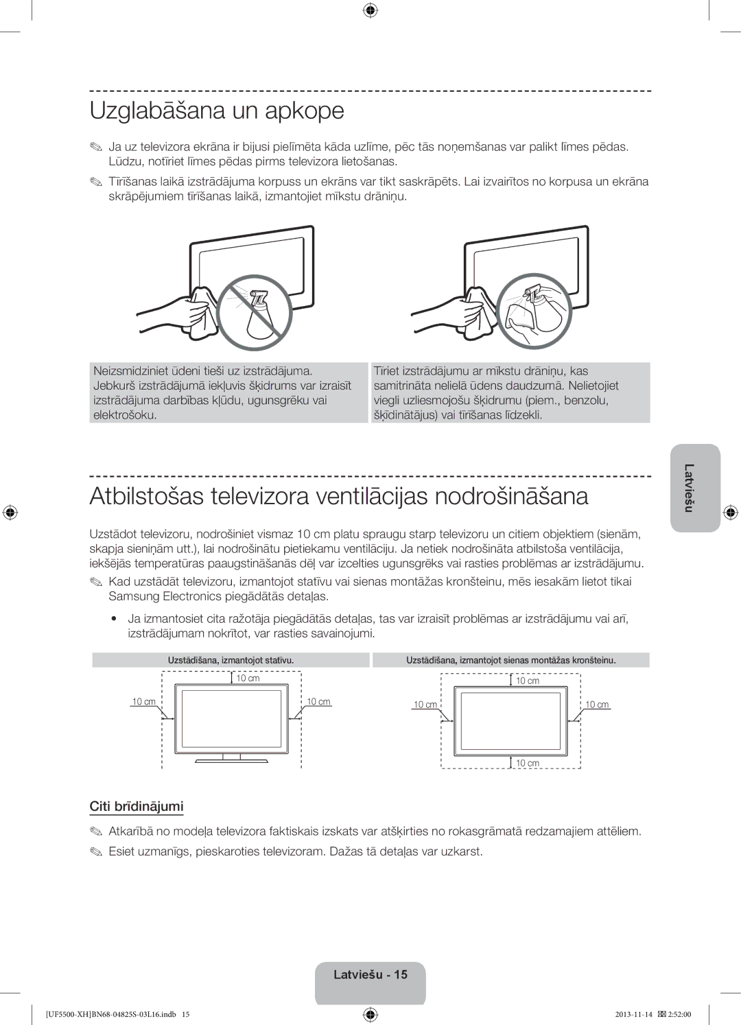 Samsung UE39F5700AWXXH manual Uzglabāšana un apkope, Atbilstošas televizora ventilācijas nodrošināšana, Citi brīdinājumi 