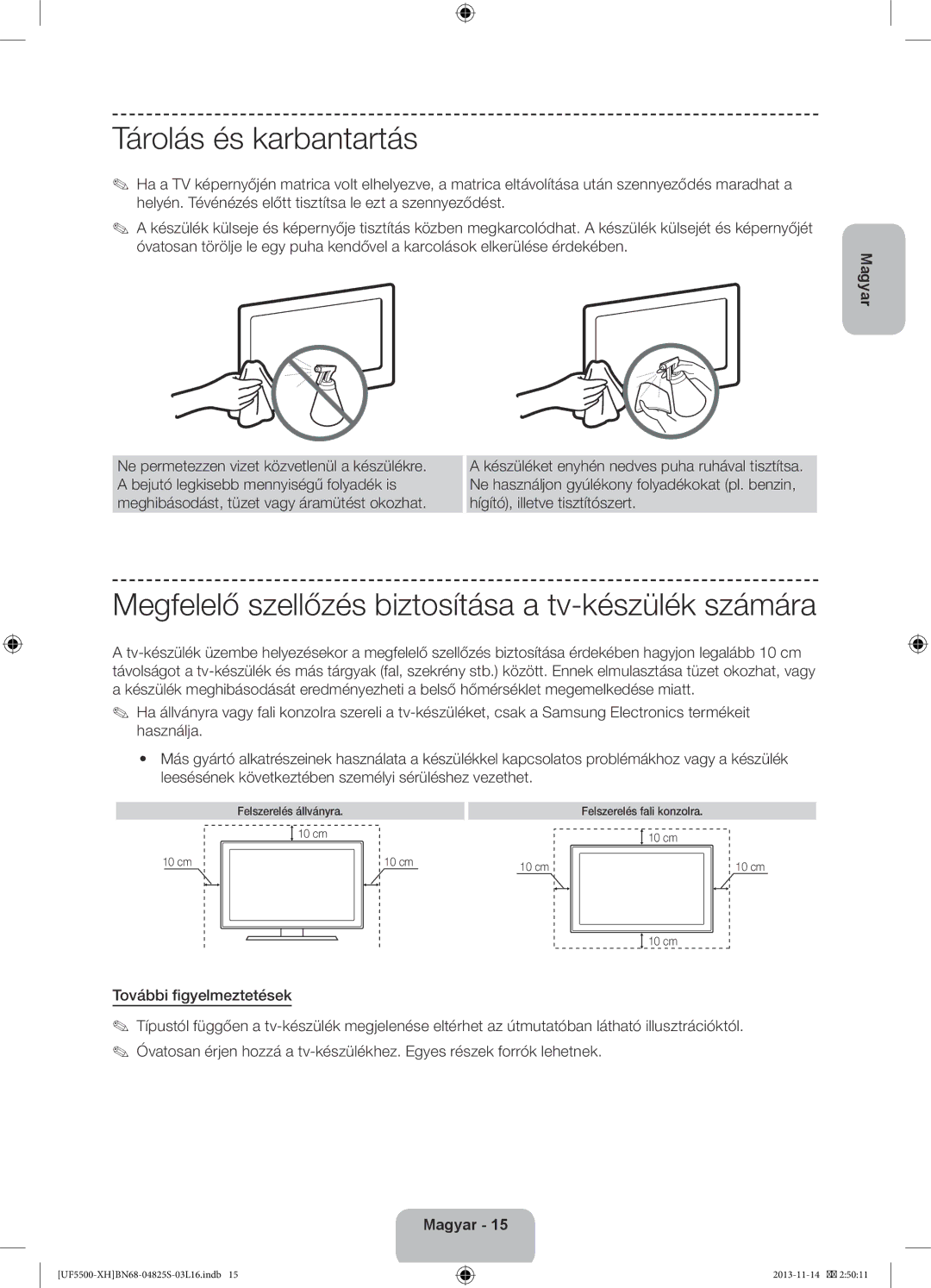 Samsung UE42F5700AWXZH, UE32F5500AWXZH manual Tárolás és karbantartás, Megfelelő szellőzés biztosítása a tv-készülék számára 