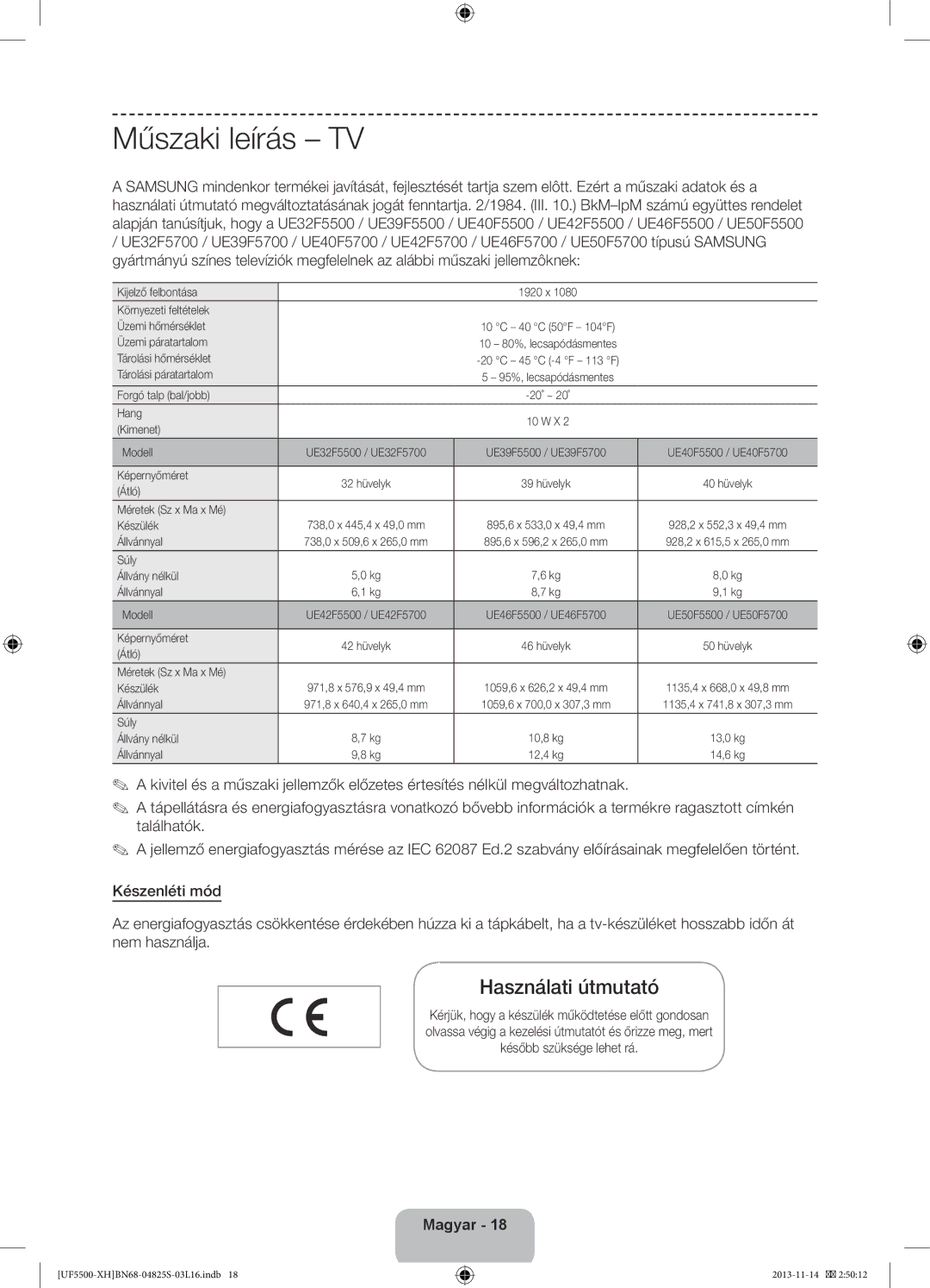 Samsung UE39F5700AWXZH, UE32F5500AWXZH, UE32F5700AWXZH, UE32F5500AWXXC, UE40F5500AWXZH Műszaki leírás TV, Használati útmutató 