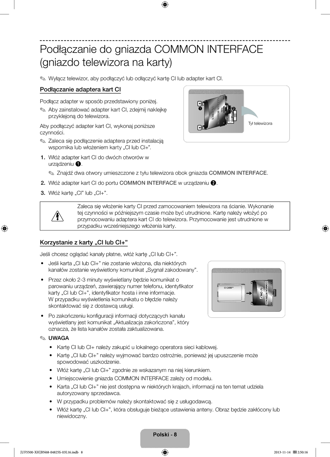 Samsung UE32F5700AWXXN, UE32F5500AWXZH manual Podłączanie adaptera kart CI, Korzystanie z karty „CI lub CI+, Tył telewizora 