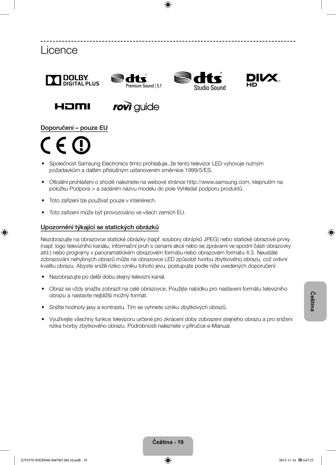 Samsung UE46F5570SSXZH, UE32F5570SSXZG, UE46F5570SSXZG manual Doporučení pouze EU, Upozornění týkající se statických obrázků 