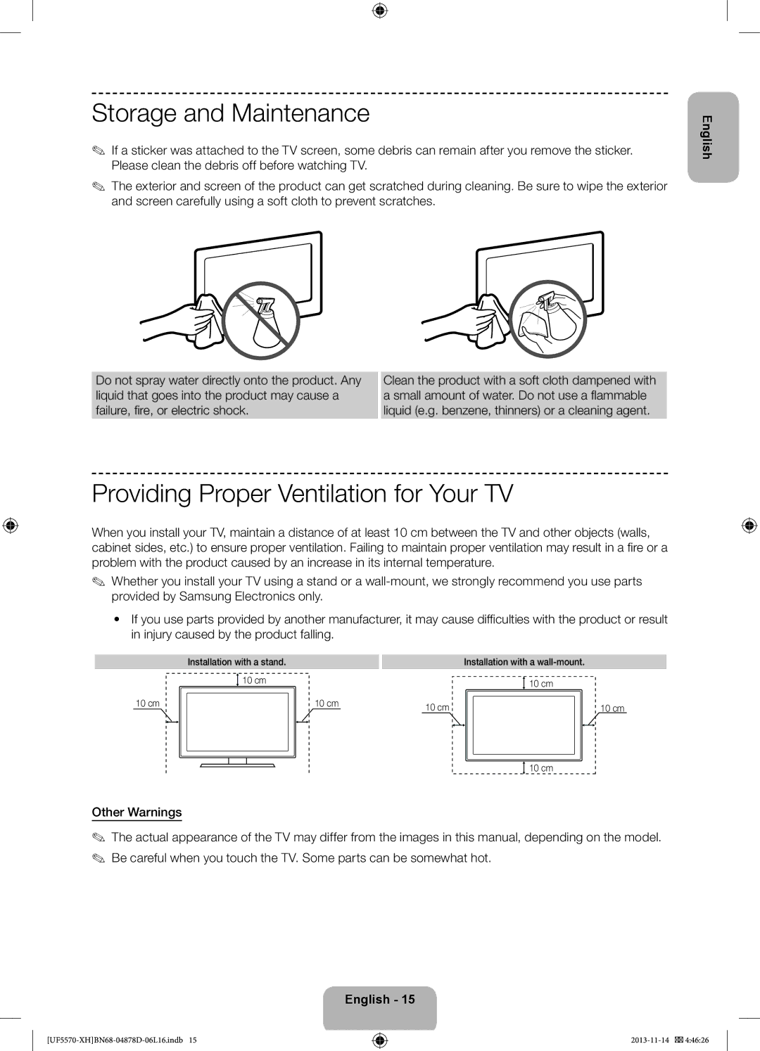 Samsung UE46F5570SSXZH Storage and Maintenance, Providing Proper Ventilation for Your TV, Installation with a stand 10 cm 