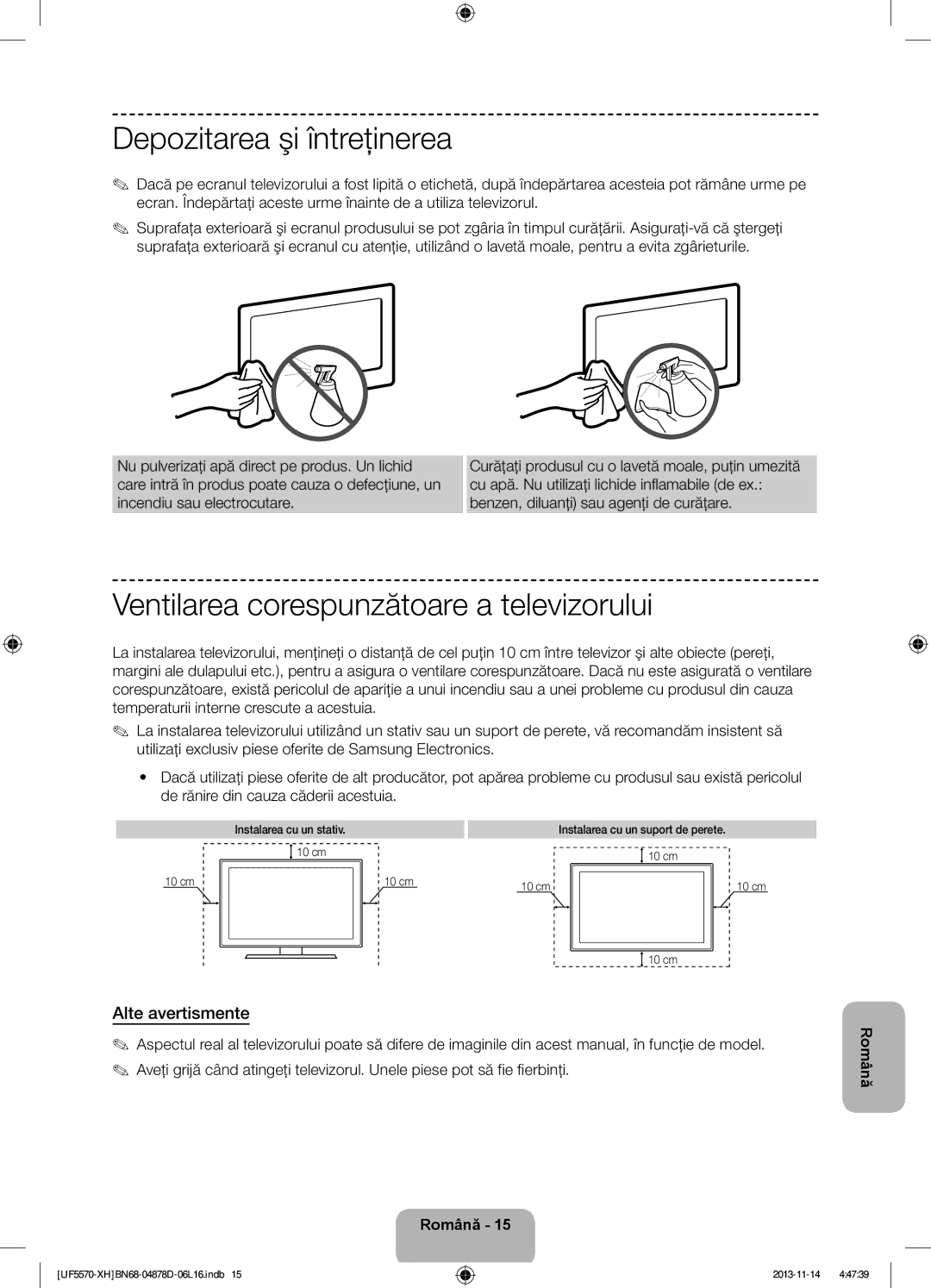 Samsung UE46F5570SSXZH manual Depozitarea şi întreţinerea, Ventilarea corespunzătoare a televizorului, Alte avertismente 