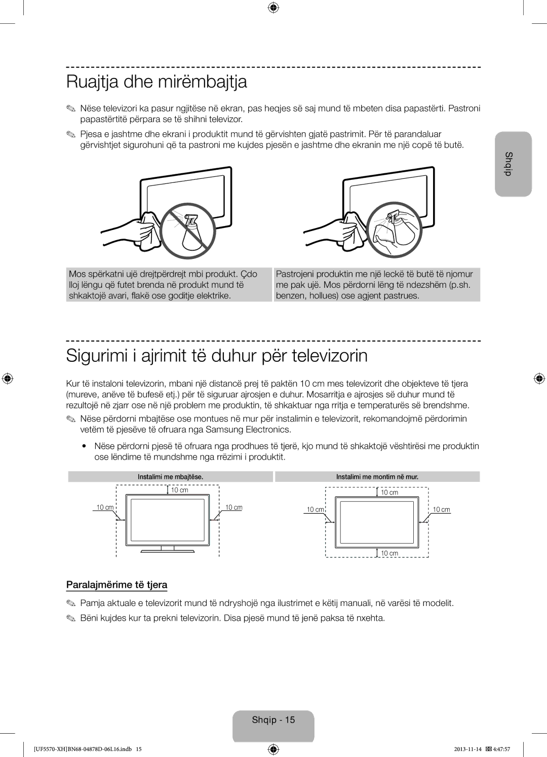 Samsung UE46F5570SSXZH manual Ruajtja dhe mirëmbajtja, Sigurimi i ajrimit të duhur për televizorin, Paralajmërime të tjera 