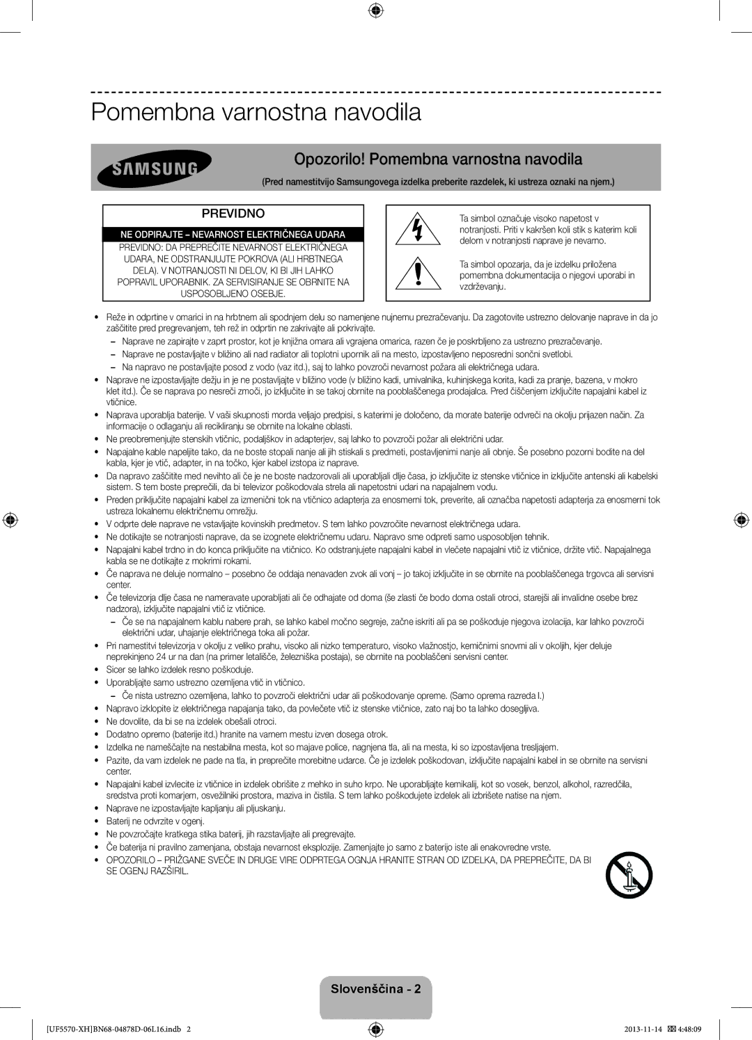 Samsung UE46F5570SSXXH, UE32F5570SSXZG, UE46F5570SSXZG Opozorilo! Pomembna varnostna navodila, Previdno, Slovenščina 