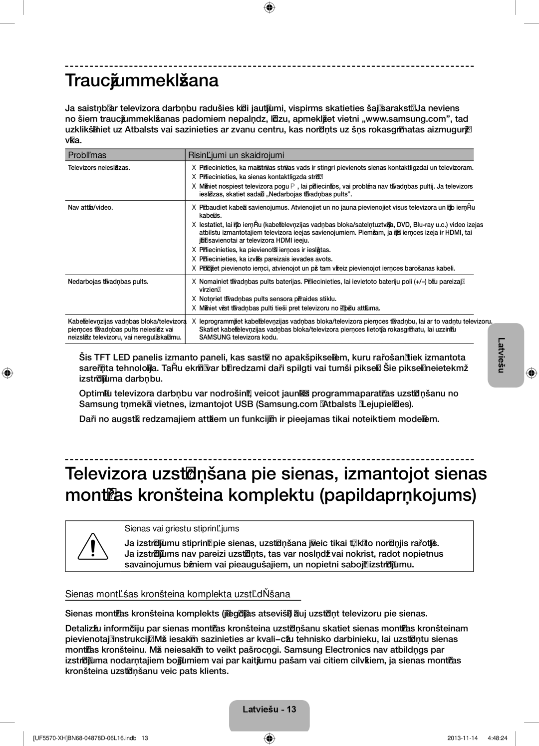 Samsung UE46F5570SSXZH, UE32F5570SSXZG, UE46F5570SSXZG Traucējummeklēšana, Sienas montāžas kronšteina komplekta uzstādīšana 