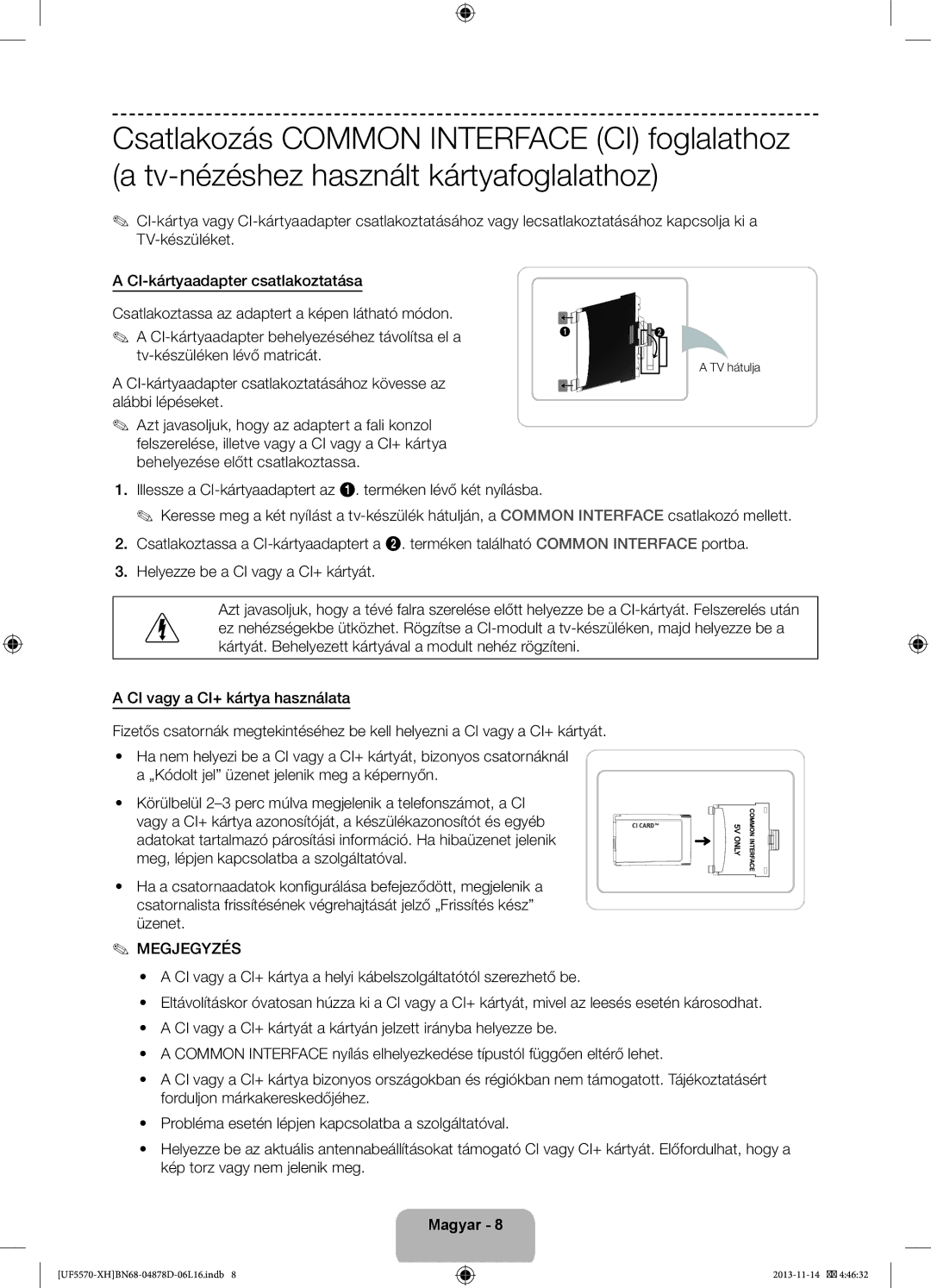 Samsung UE46F5570SSXXH, UE32F5570SSXZG, UE46F5570SSXZG, UE46F5570SSXZH manual TV hátulja 