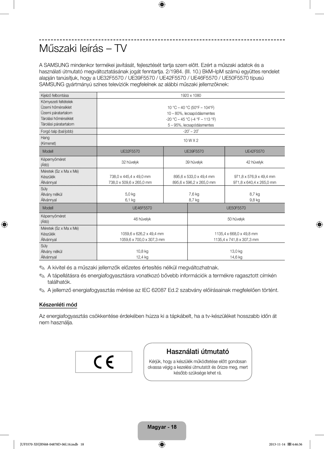 Samsung UE32F5570SSXZG, UE46F5570SSXZG, UE46F5570SSXXH, UE46F5570SSXZH manual Műszaki leírás TV, Használati útmutató 