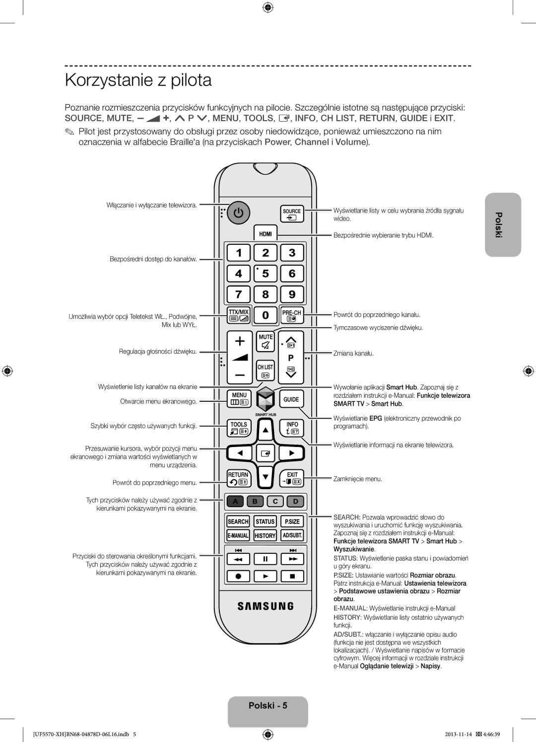 Samsung UE46F5570SSXZG, UE32F5570SSXZG, UE46F5570SSXXH, UE46F5570SSXZH manual Korzystanie z pilota 