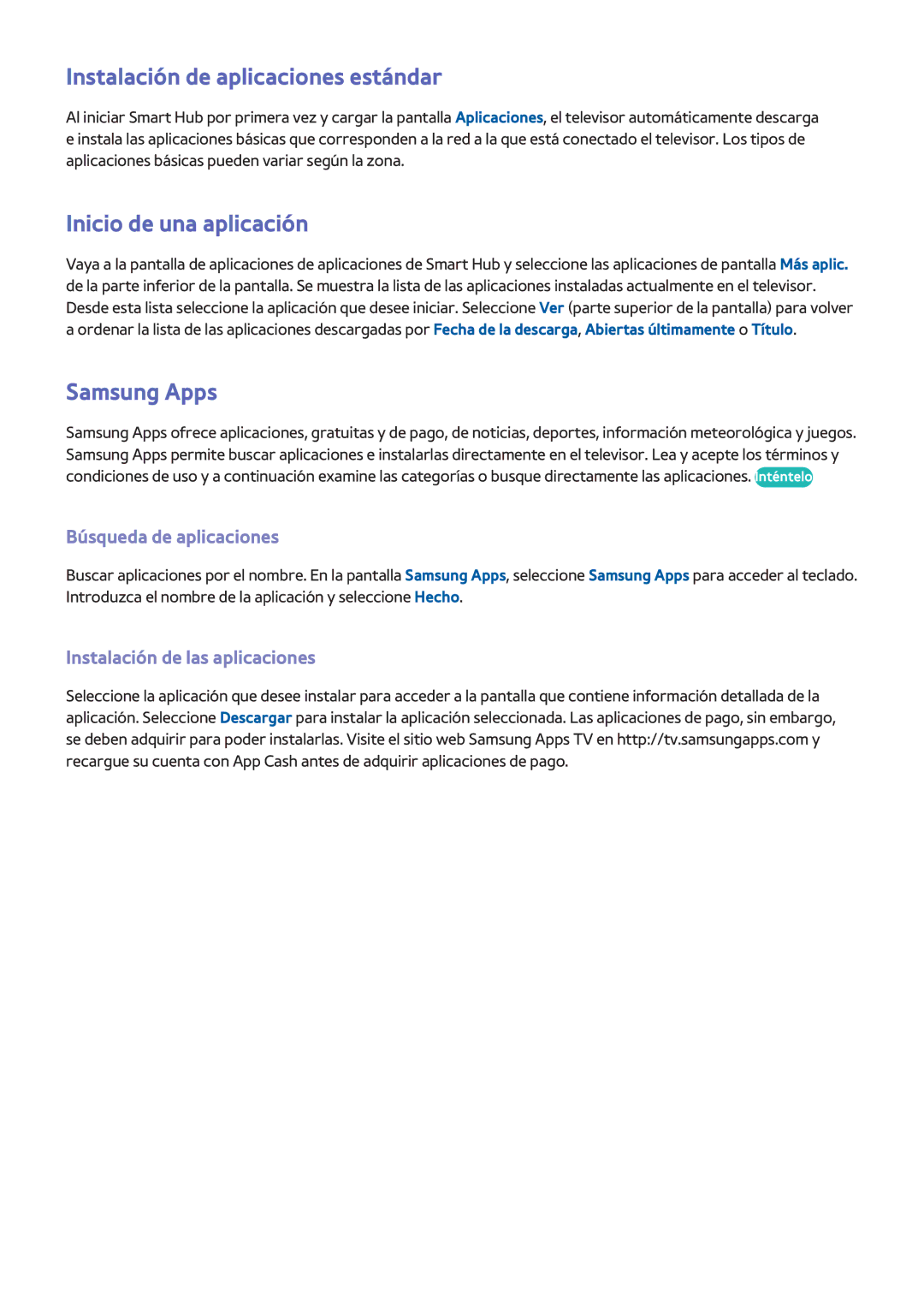 Samsung UE46F5300AWXXH, UE32F5700AWXZH manual Instalación de aplicaciones estándar, Inicio de una aplicación, Samsung Apps 