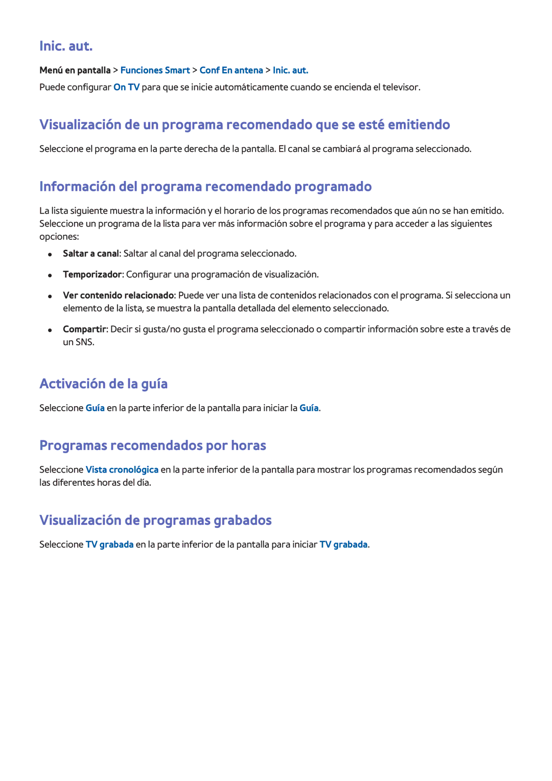 Samsung UE32F6200AWXXC, UE32F5700AWXZH Inic. aut, Información del programa recomendado programado, Activación de la guía 