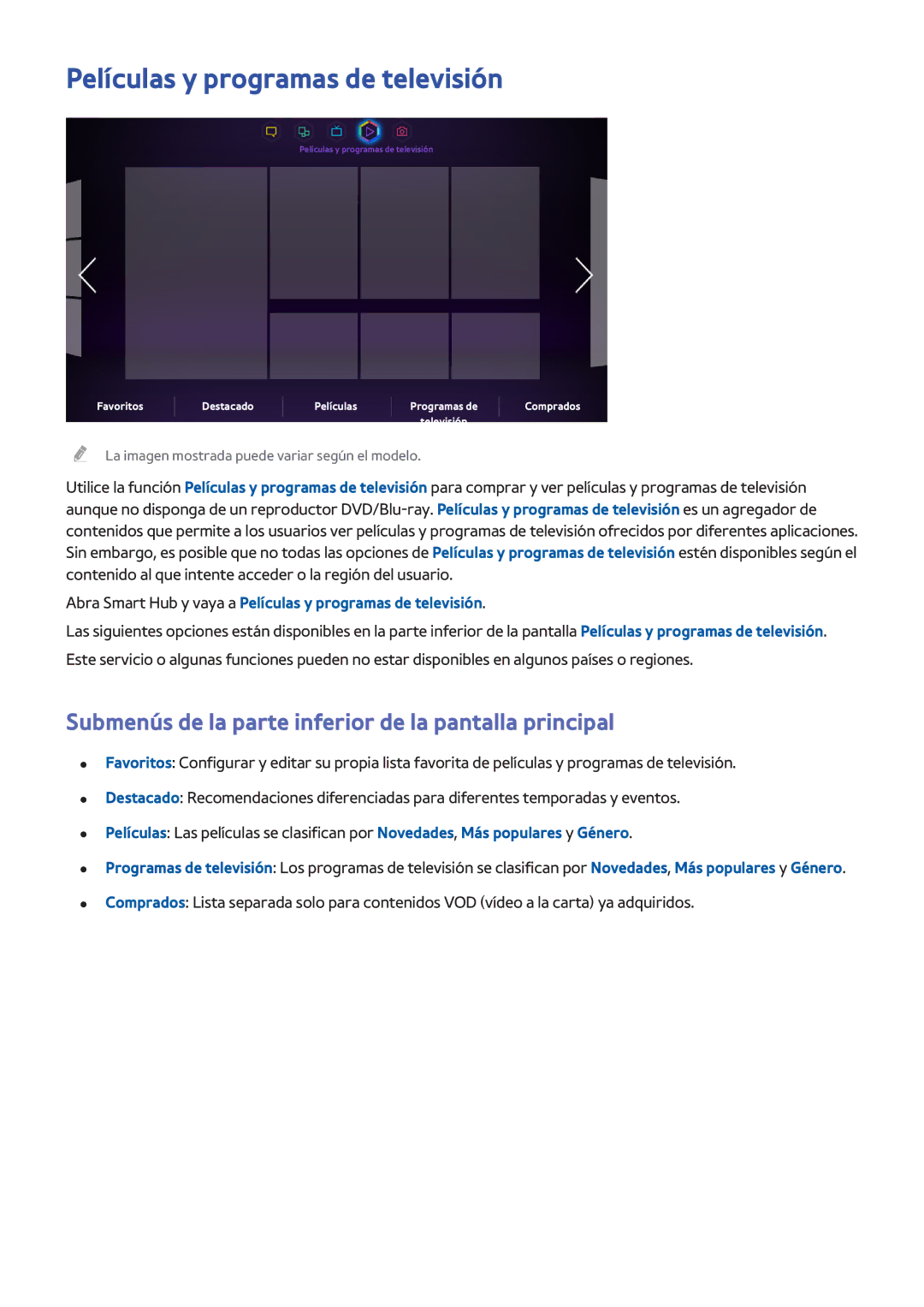 Samsung UE46F6400AWXXC manual Películas y programas de televisión, Submenús de la parte inferior de la pantalla principal 