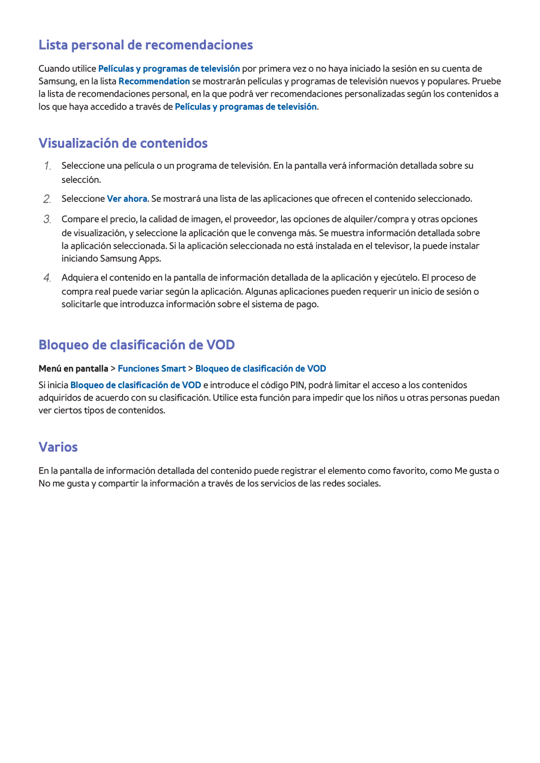 Samsung UE39F5700AWXXC Lista personal de recomendaciones, Visualización de contenidos, Bloqueo de clasificación de VOD 