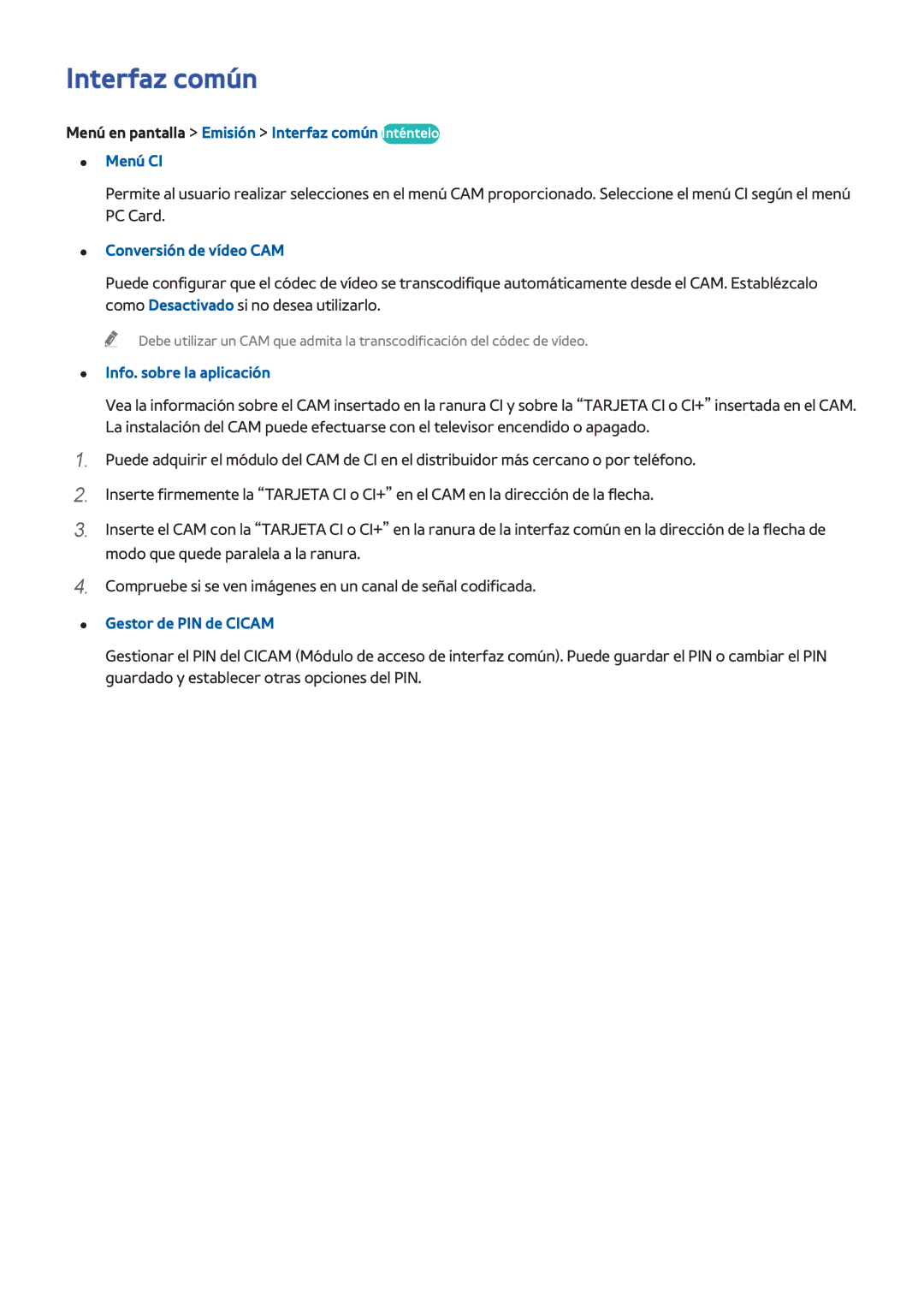 Samsung UE32F5500AWXXN manual Interfaz común, Conversión de vídeo CAM, Info. sobre la aplicación, Gestor de PIN de Cicam 