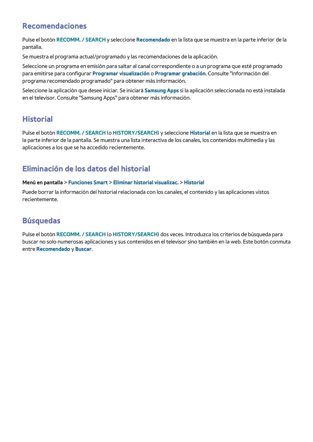 Samsung UE32F6200AWXXC, UE32F5700AWXZH manual Recomendaciones, Historial, Eliminación de los datos del historial, Búsquedas 