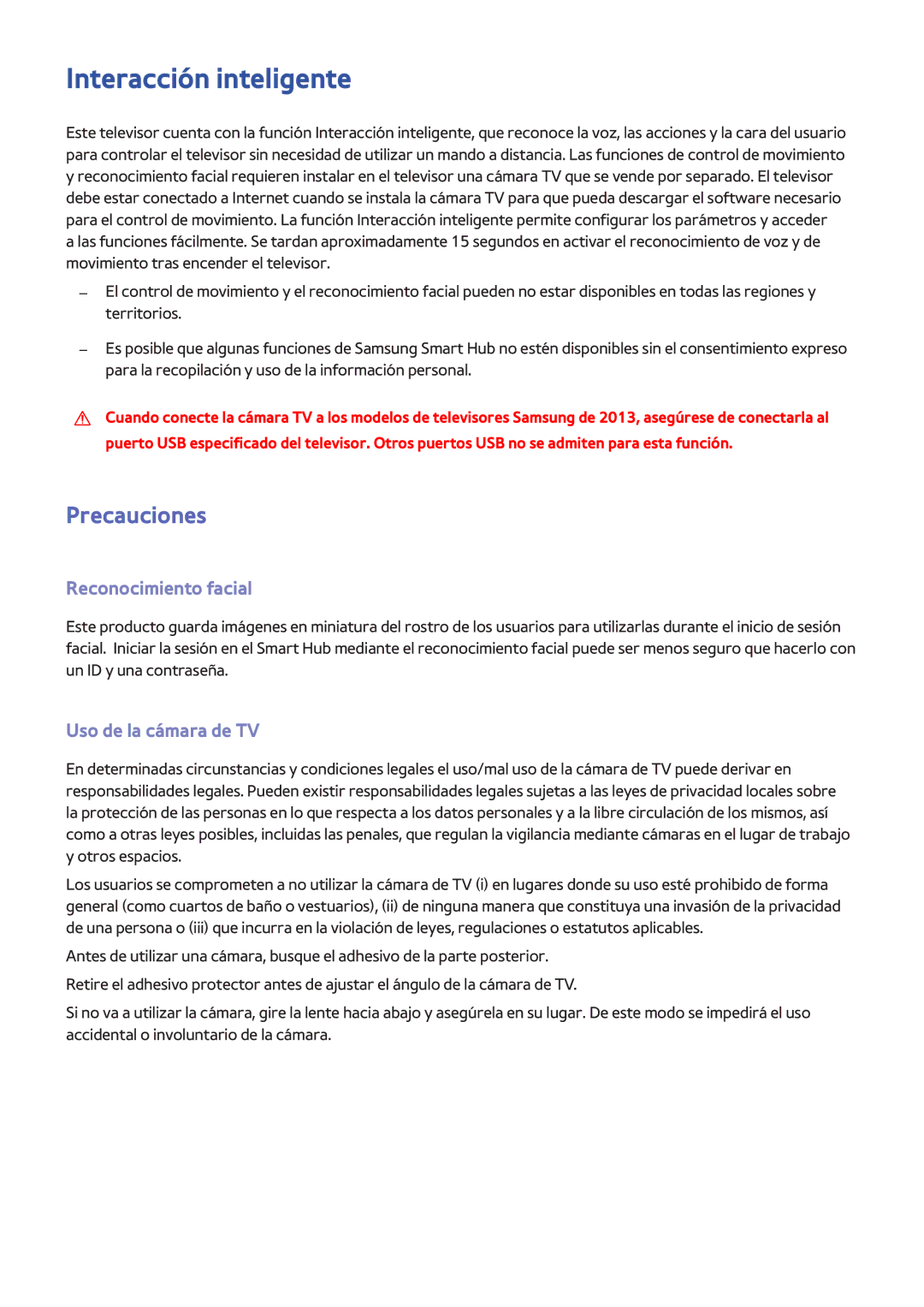 Samsung UE55F6500SSXXC manual Interacción inteligente, Precauciones, Reconocimiento facial, Uso de la cámara de TV 
