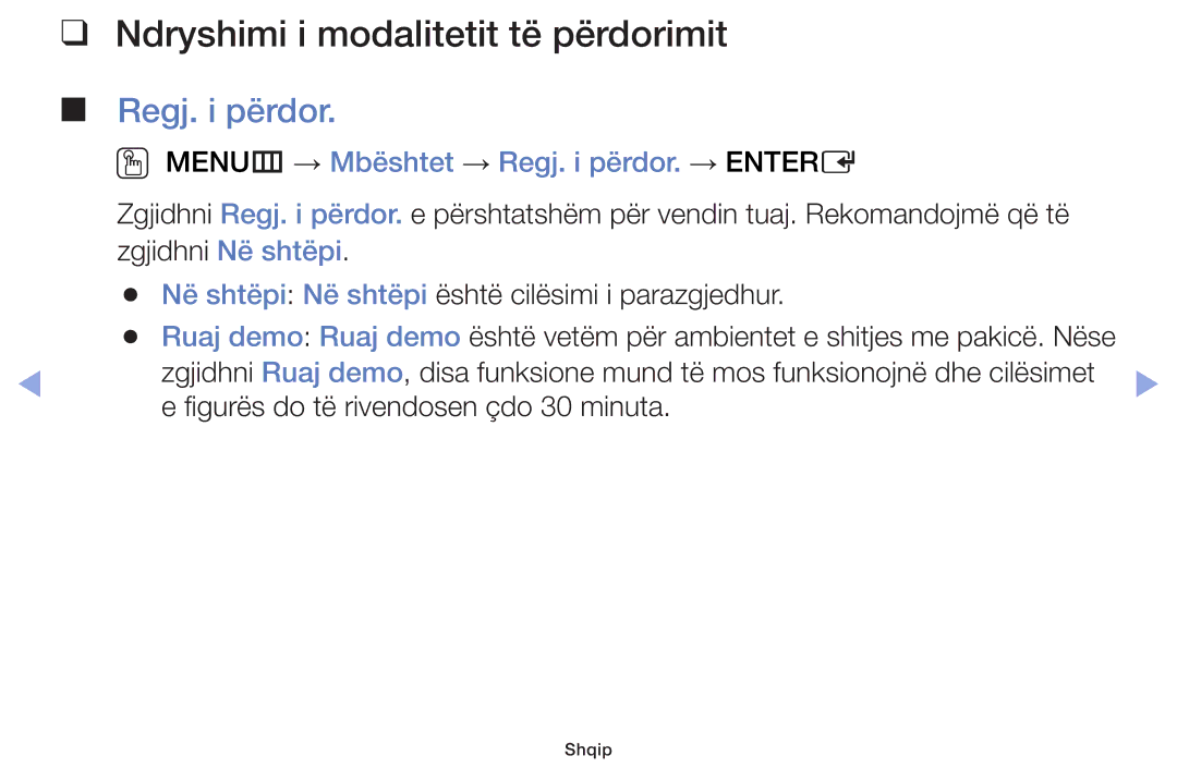 Samsung UE46F6100AWXXH, UE32F6100AWXXH, UE40F6100AWXXH, UE22F5000AWXXH Ndryshimi i modalitetit të përdorimit, Regj. i përdor 