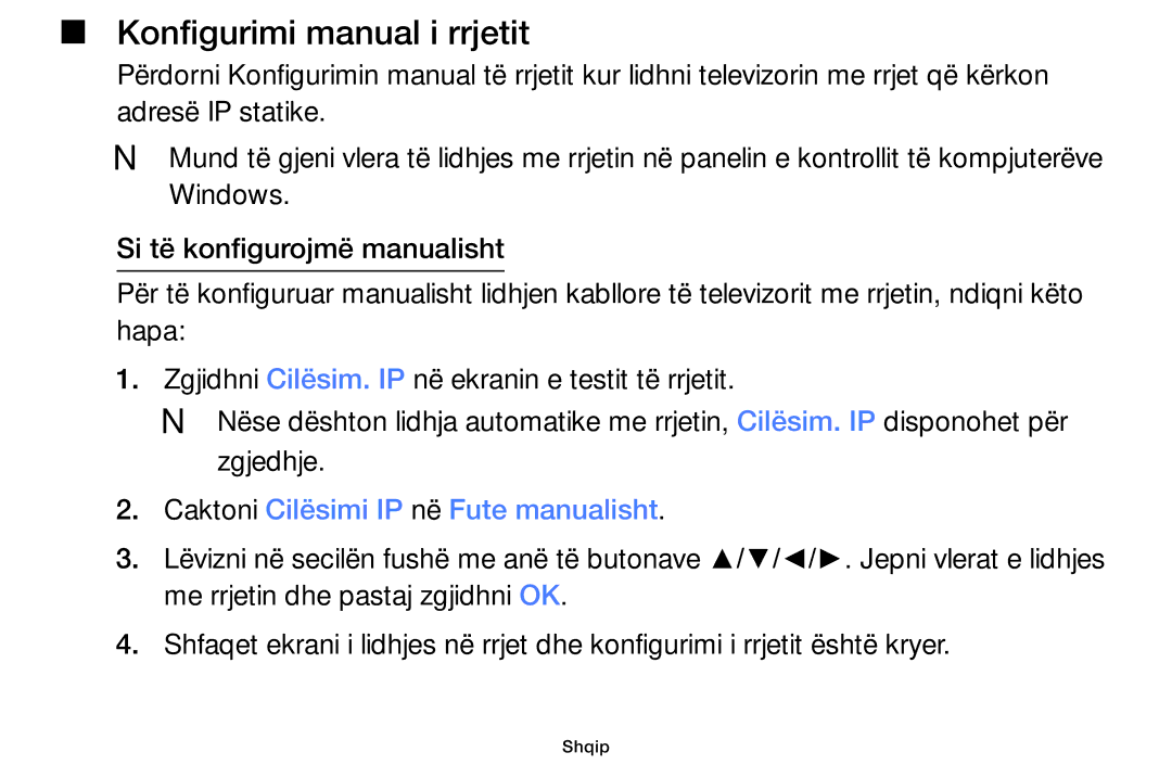 Samsung UE22F5000AWXXH, UE32F6100AWXXH, UE40F6100AWXXH Konfigurimi manual i rrjetit, Caktoni Cilësimi IP në Fute manualisht 