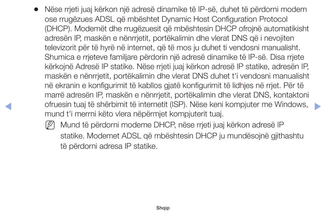 Samsung UE55F6100AWXXH, UE32F6100AWXXH, UE40F6100AWXXH, UE22F5000AWXXH, UE28F4000AWXXH manual Të përdorni adresa IP statike 