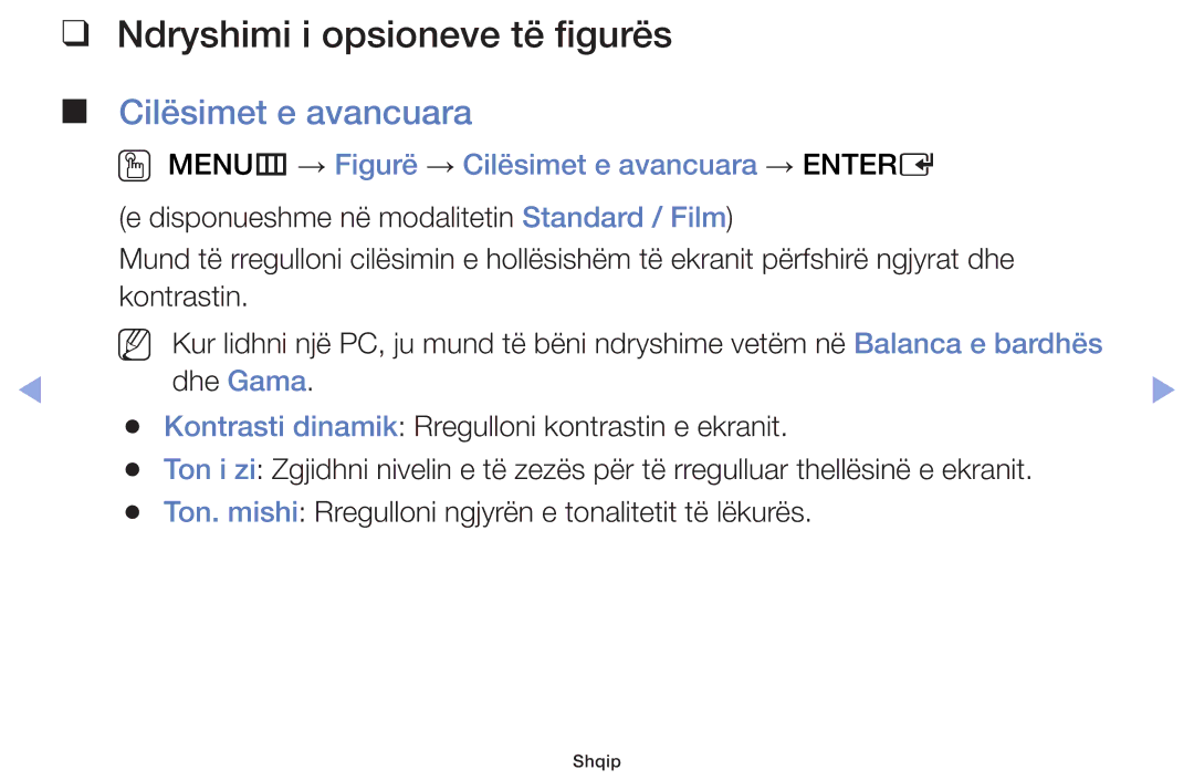 Samsung UE28F4000AWXXH, UE32F6100AWXXH, UE40F6100AWXXH manual Ndryshimi i opsioneve të figurës, Cilësimet e avancuara 