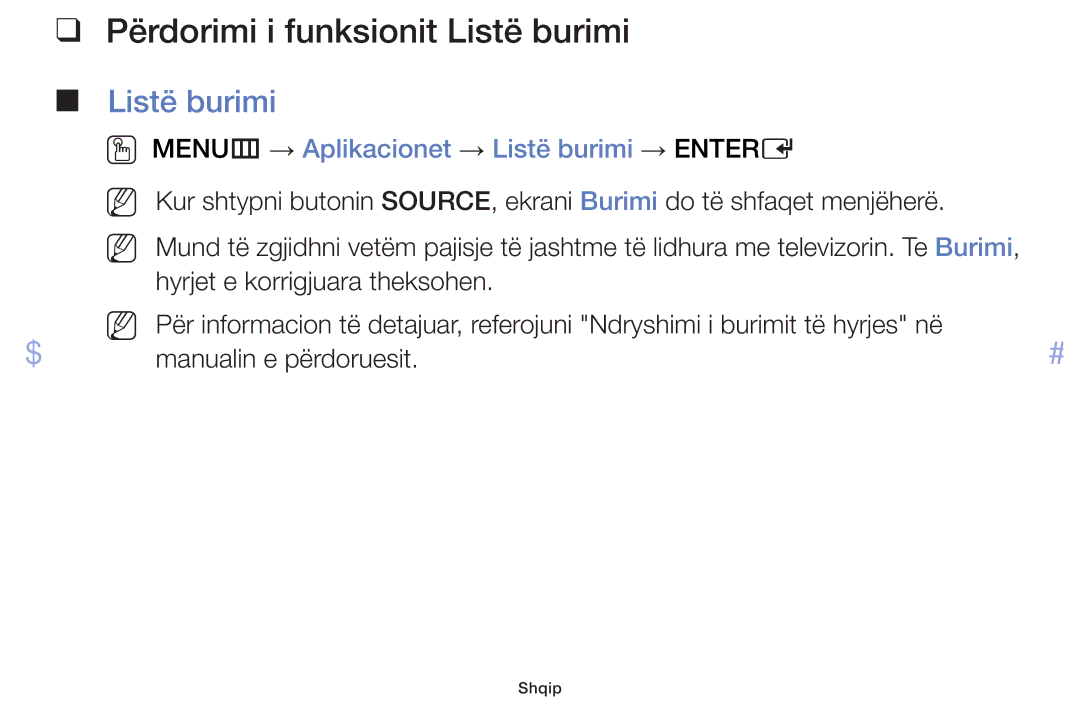 Samsung UE32F6100AWXXH manual Përdorimi i funksionit Listë burimi, OO MENUm → Aplikacionet → Listë burimi → Entere 
