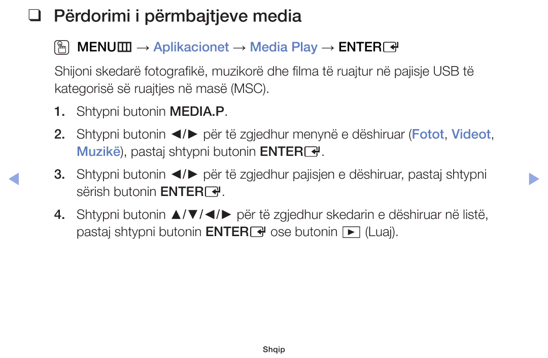 Samsung UE60F6100AWXXH, UE32F6100AWXXH manual Përdorimi i përmbajtjeve media, OO MENUm → Aplikacionet → Media Play → Entere 