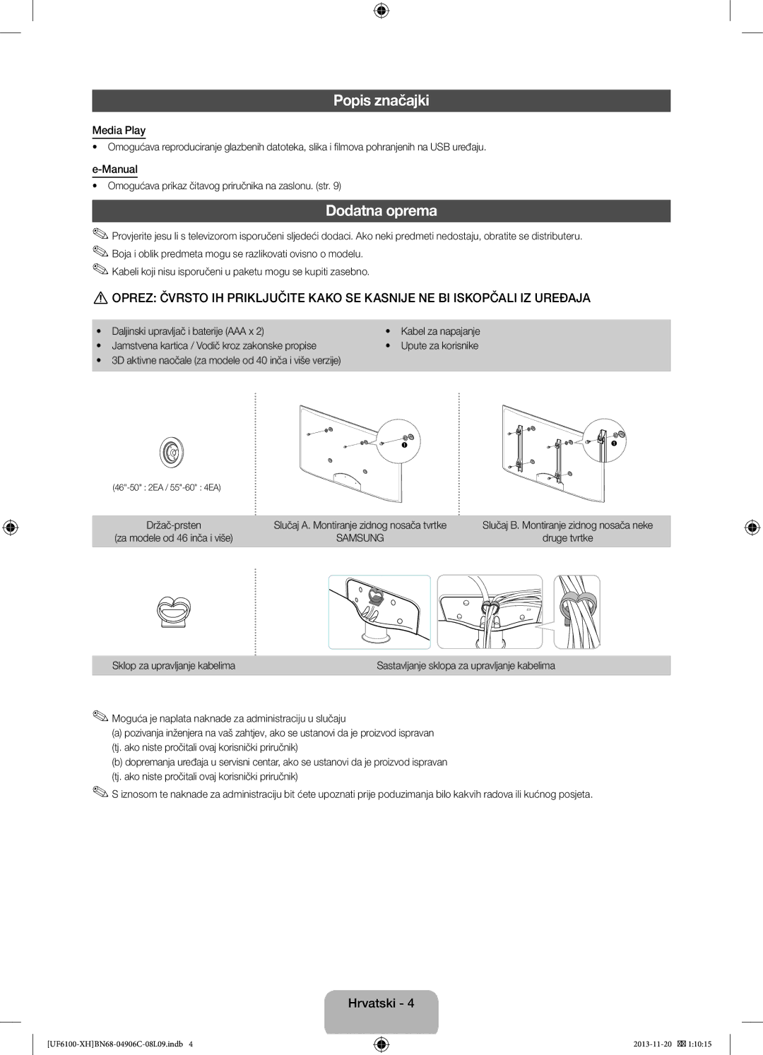 Samsung UE60F6100AWXXC, UE32F6100AWXXH, UE40F6100AWXXH, UE40F6100AWXXC, UE50F6100AWXXH, UE46F6100AWXXH manual Popis značajki 