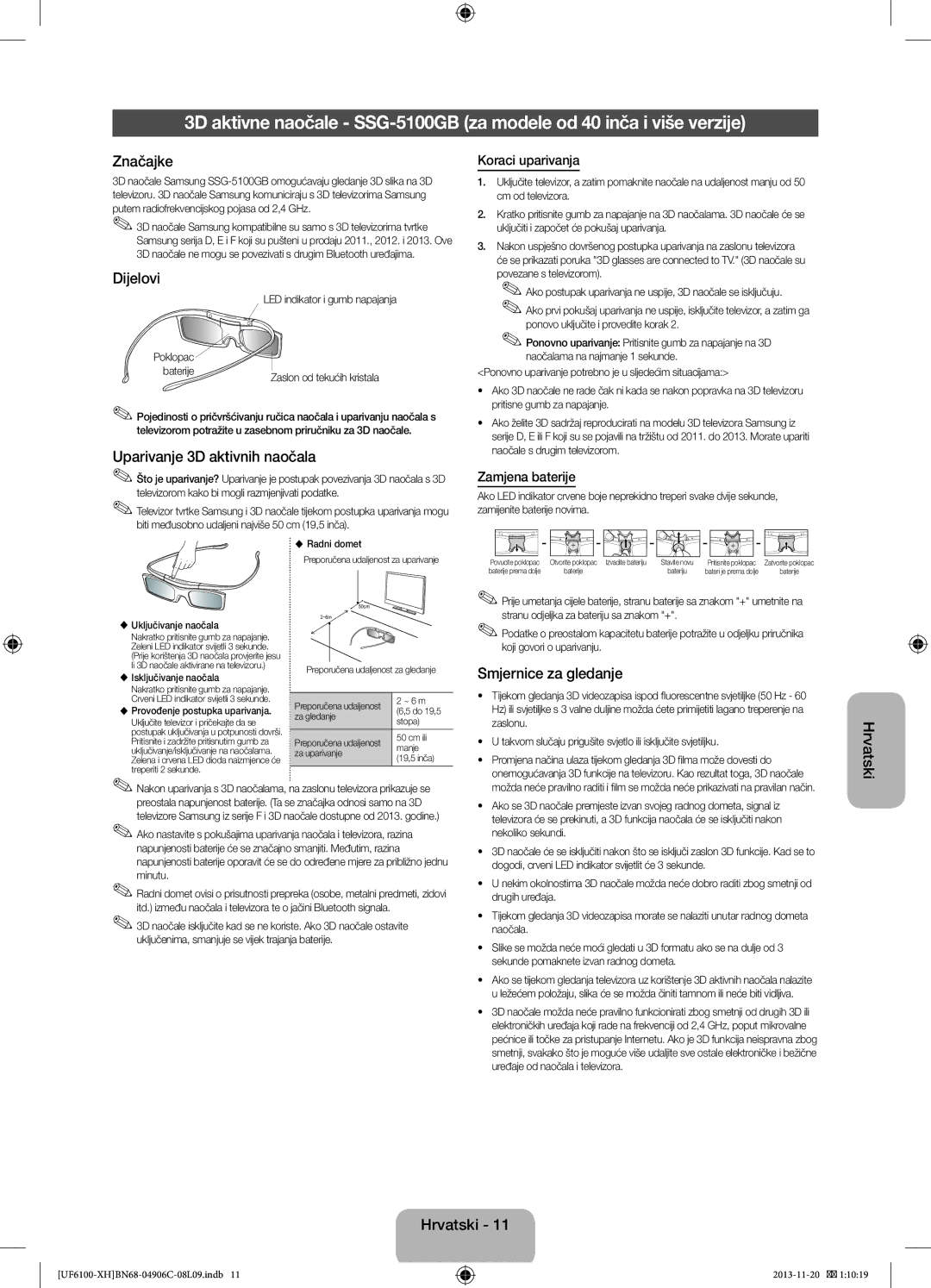 Samsung UE40F6100AWXBT, UE32F6100AWXXH manual Uparivanje 3D aktivnih naočala, Smjernice za gledanje, Zamjena baterije 