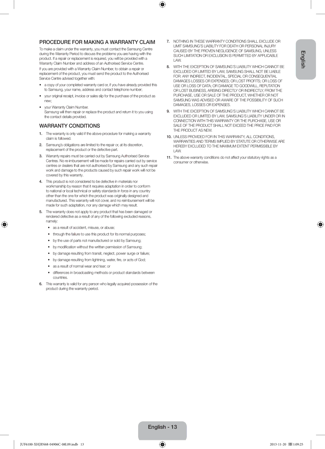 Samsung UE60F6100AWXXH, UE32F6100AWXXH, UE40F6100AWXXH manual Procedure for Making a Warranty Claim, Warranty Conditions 