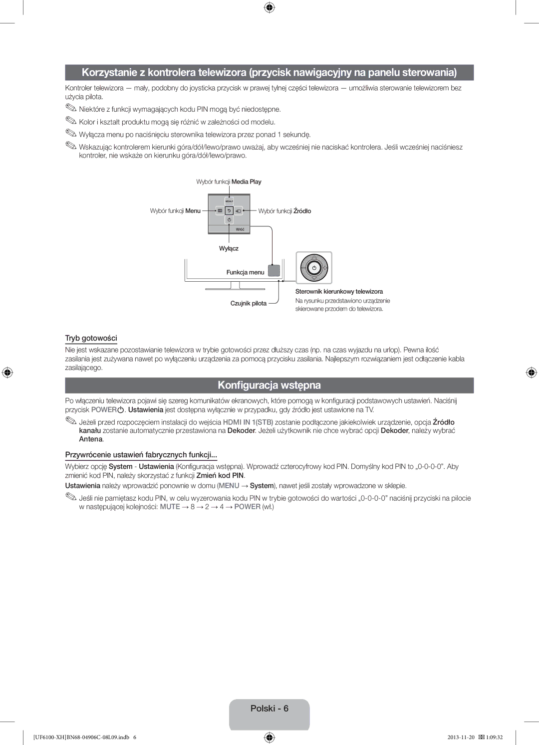 Samsung UE50F6100AWXXH, UE32F6100AWXXH Konfiguracja wstępna, Tryb gotowości, Przywrócenie ustawień fabrycznych funkcji 