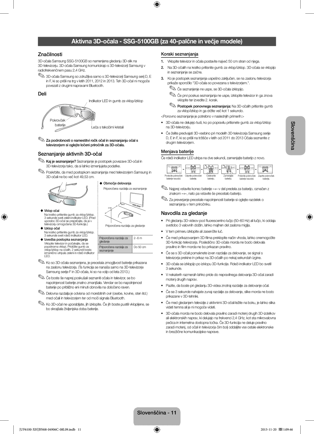 Samsung UE32F6100AWXZF manual Aktivna 3D-očala SSG-5100GB za 40-palčne in večje modele, Seznanjanje aktivnih 3D-očal 